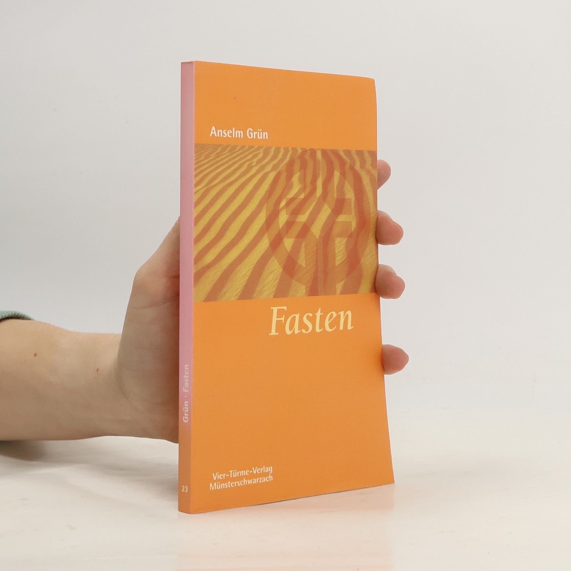 Anselm Grün Fasten