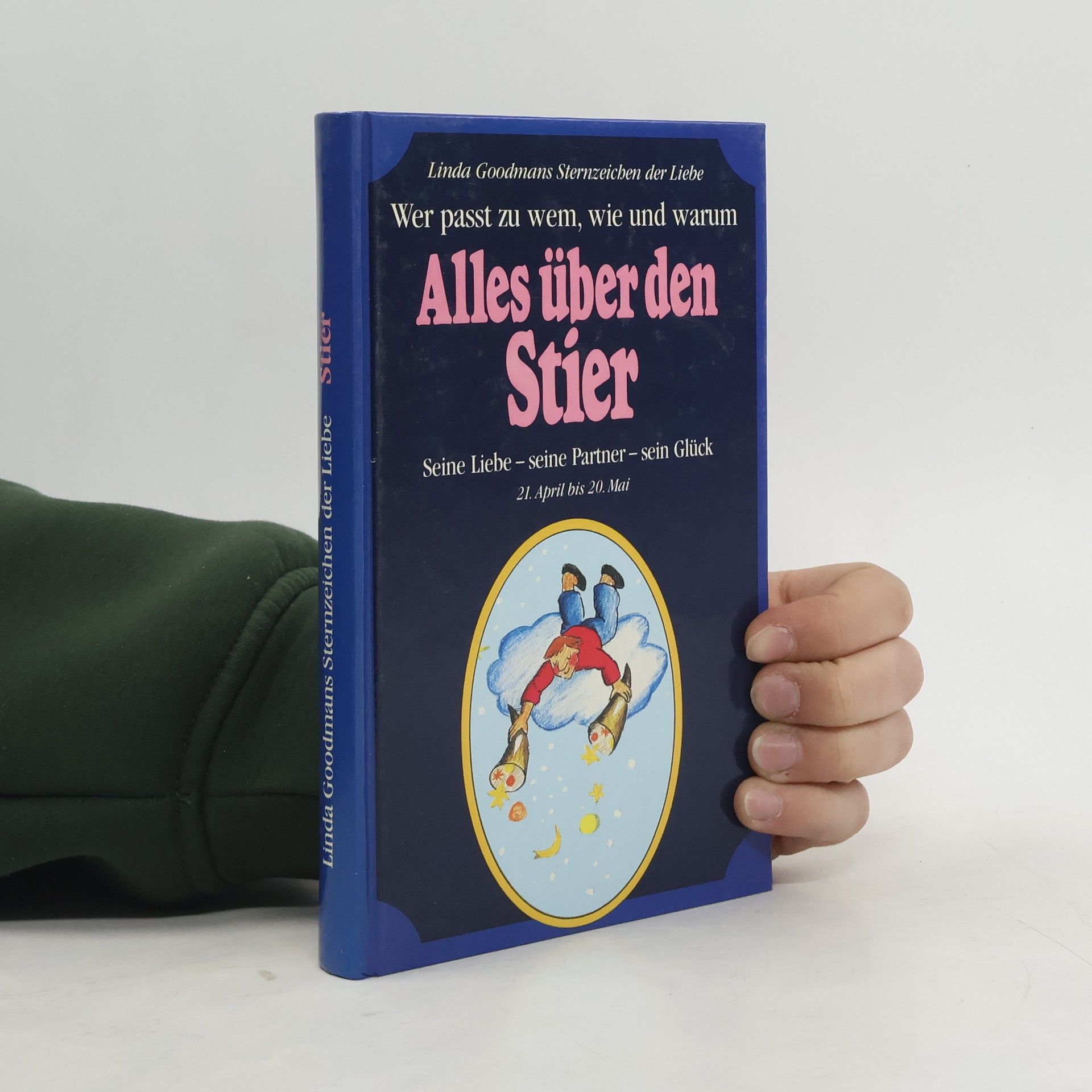 Linda Goodman Alles über den Stier