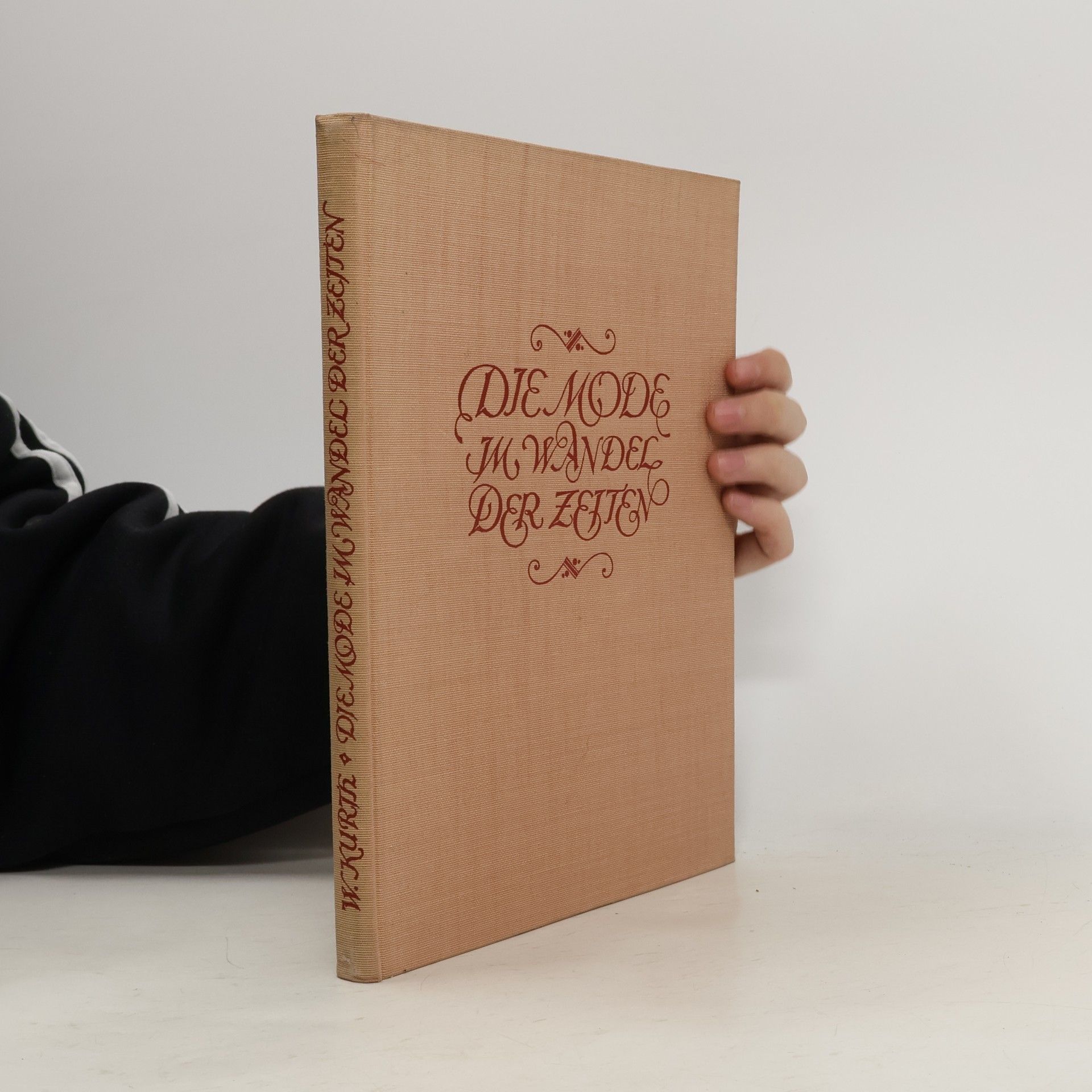 Wilhelm Kurth Die Mode im Wandel der Zeiten