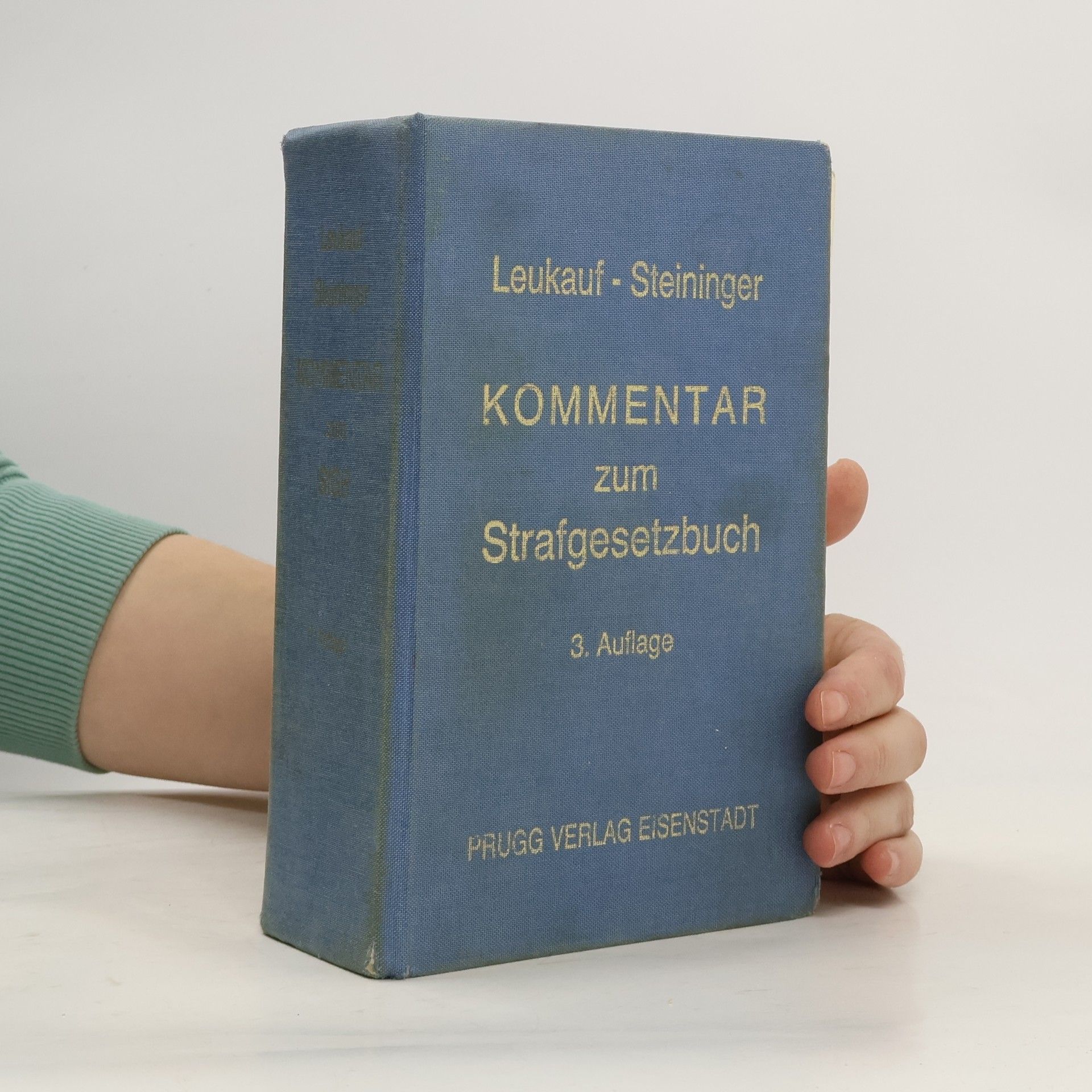 Otto Leukauf Kommentar zum Strafgesetzbuch