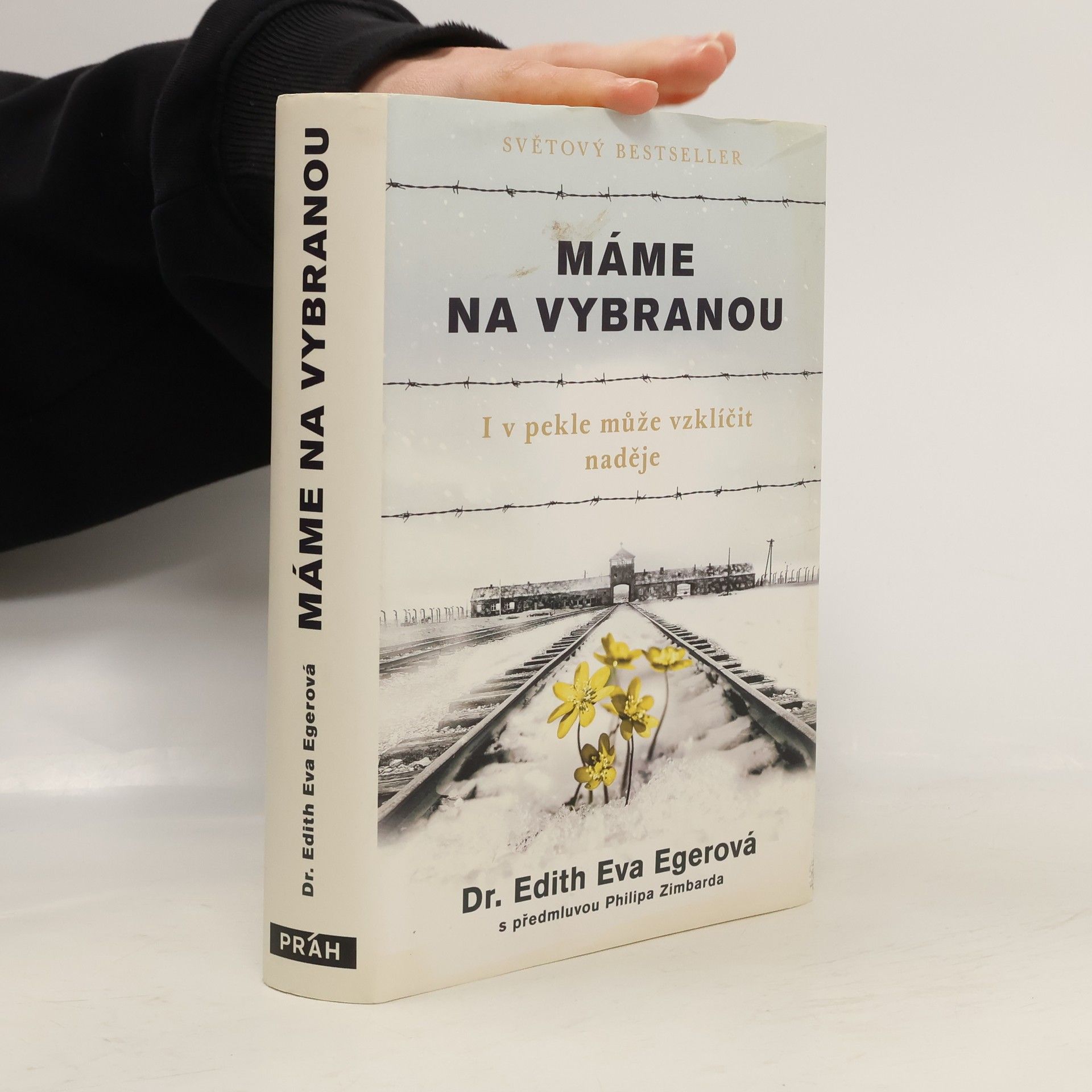 Edith Eger Máme na vybranou