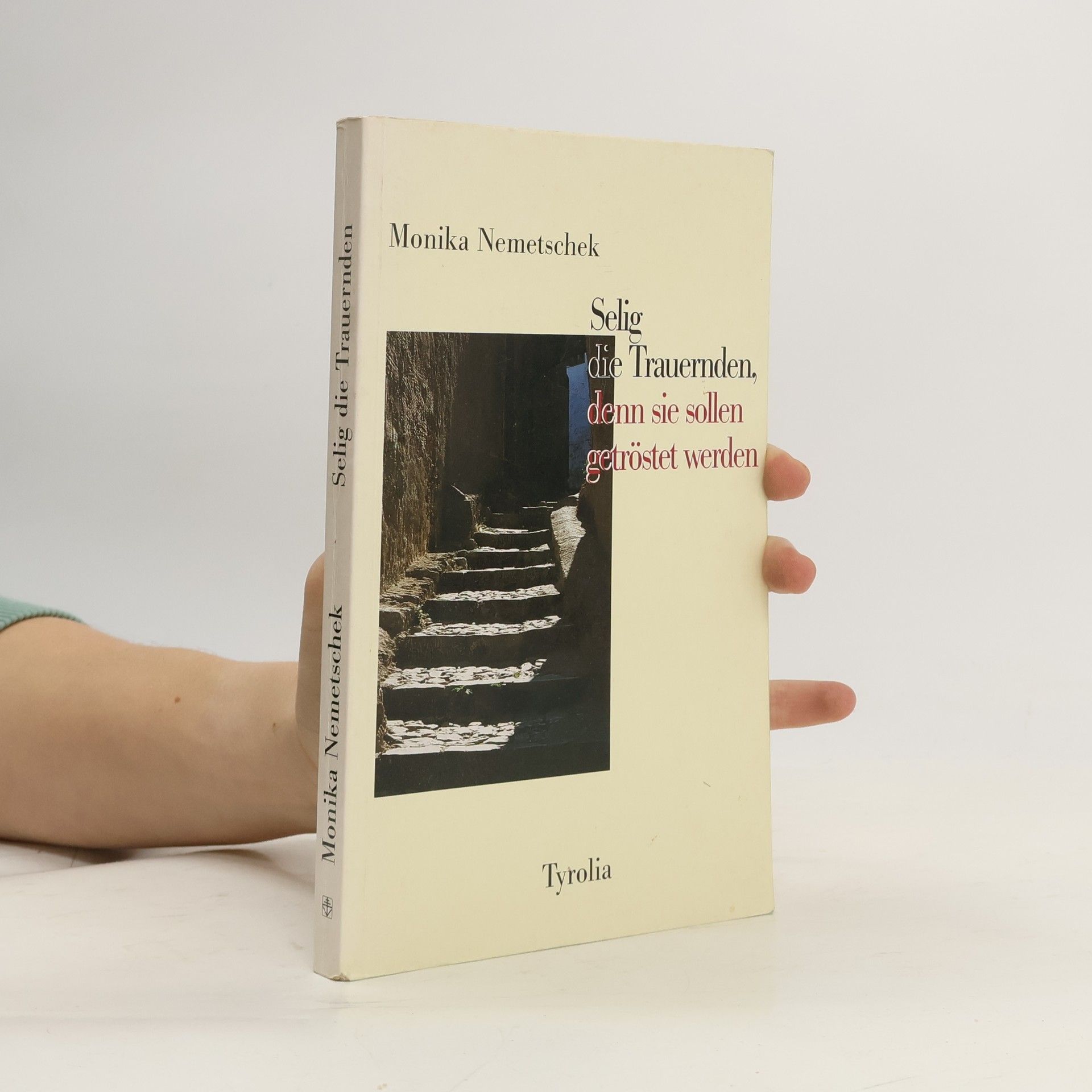 Selig die Trauernden, denn sie sollen getröstet werden