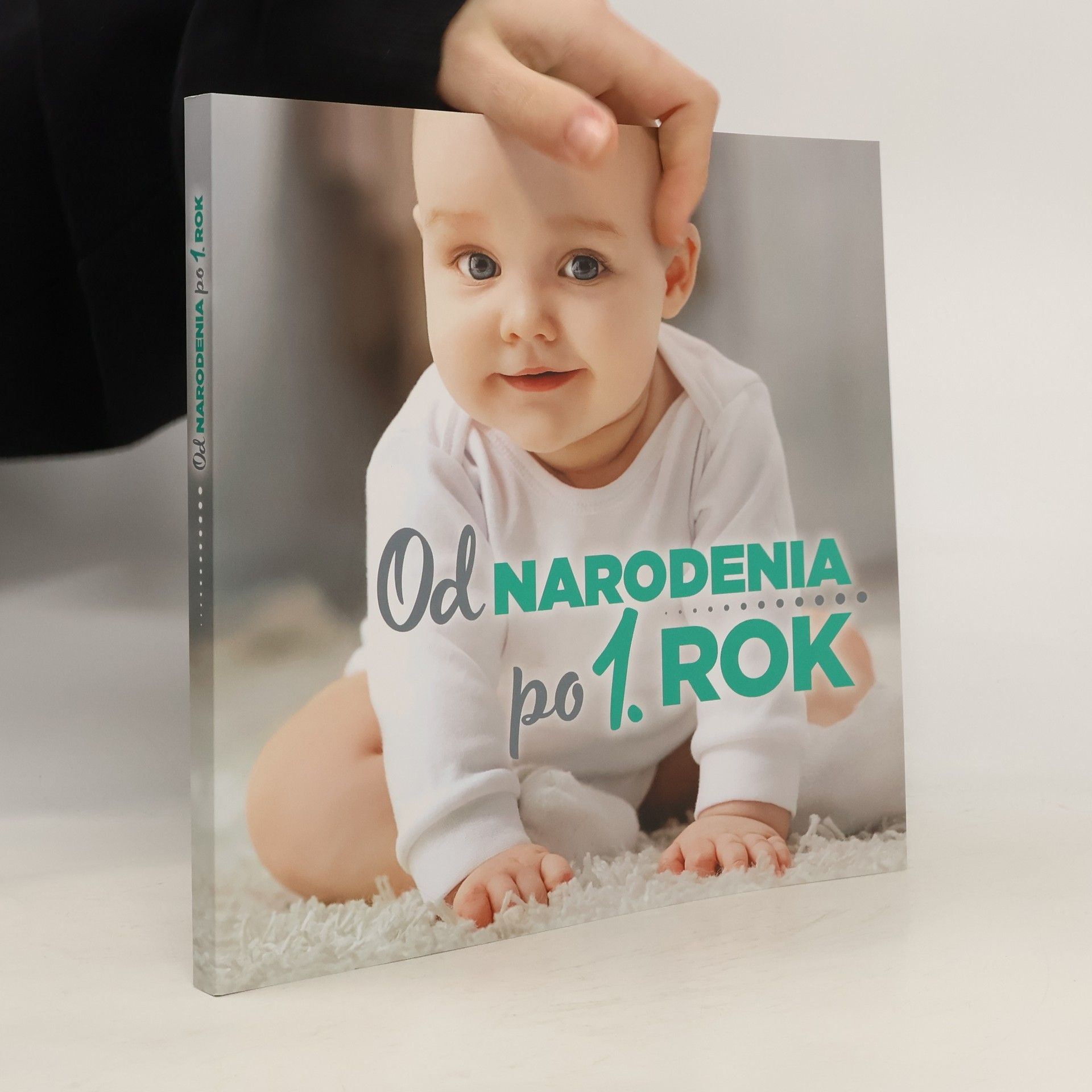 Gabriela Zelinková Od narodenia po 1. rok