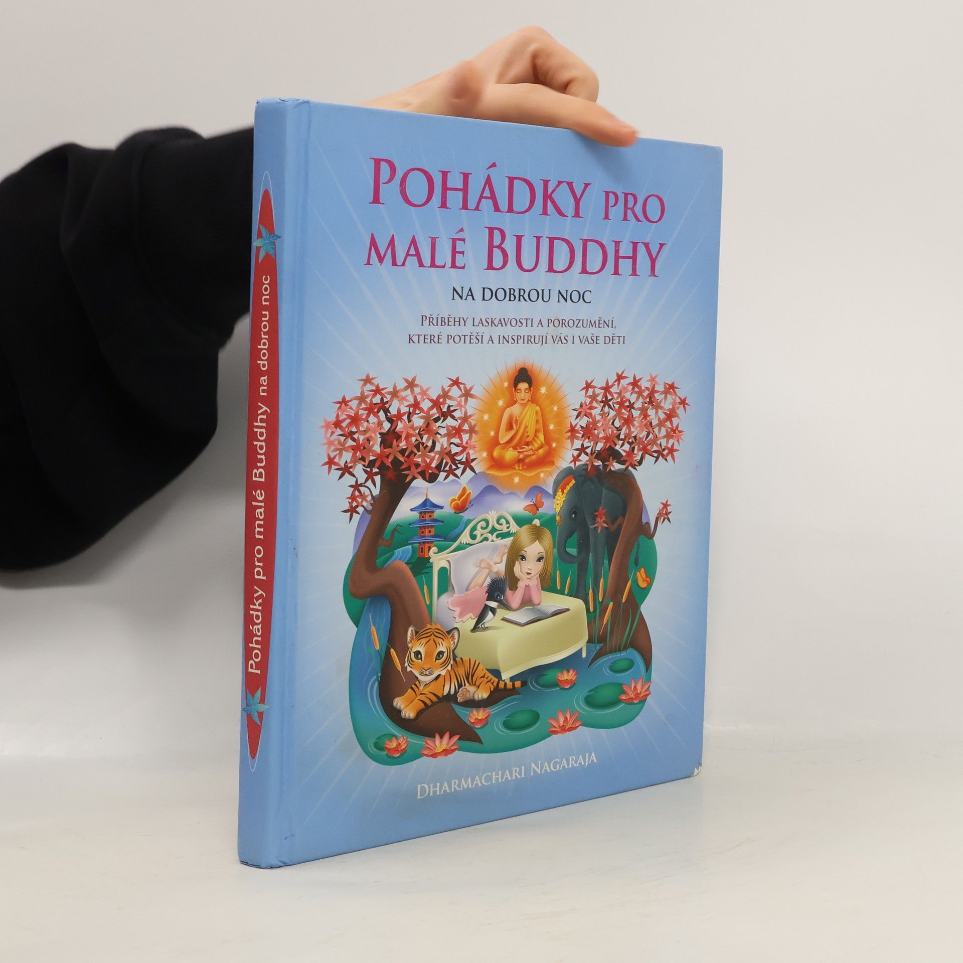 Dharmachari Nagaraja Pohádky pro malé Buddhy na dobrou noc