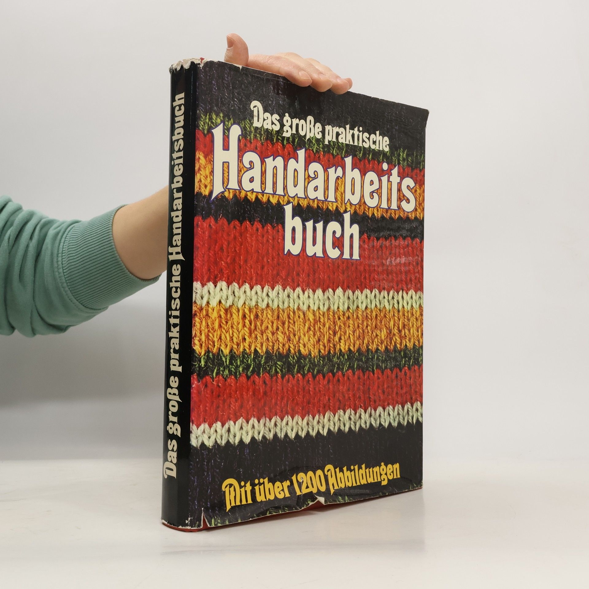 Autorenkollektiv Das große praktische Handarbeitsbuch