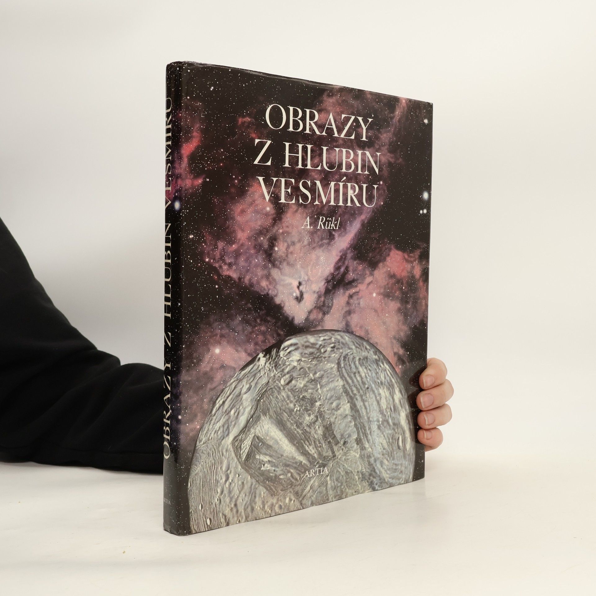 Antonín Rükl Obrazy z hlubin vesmíru