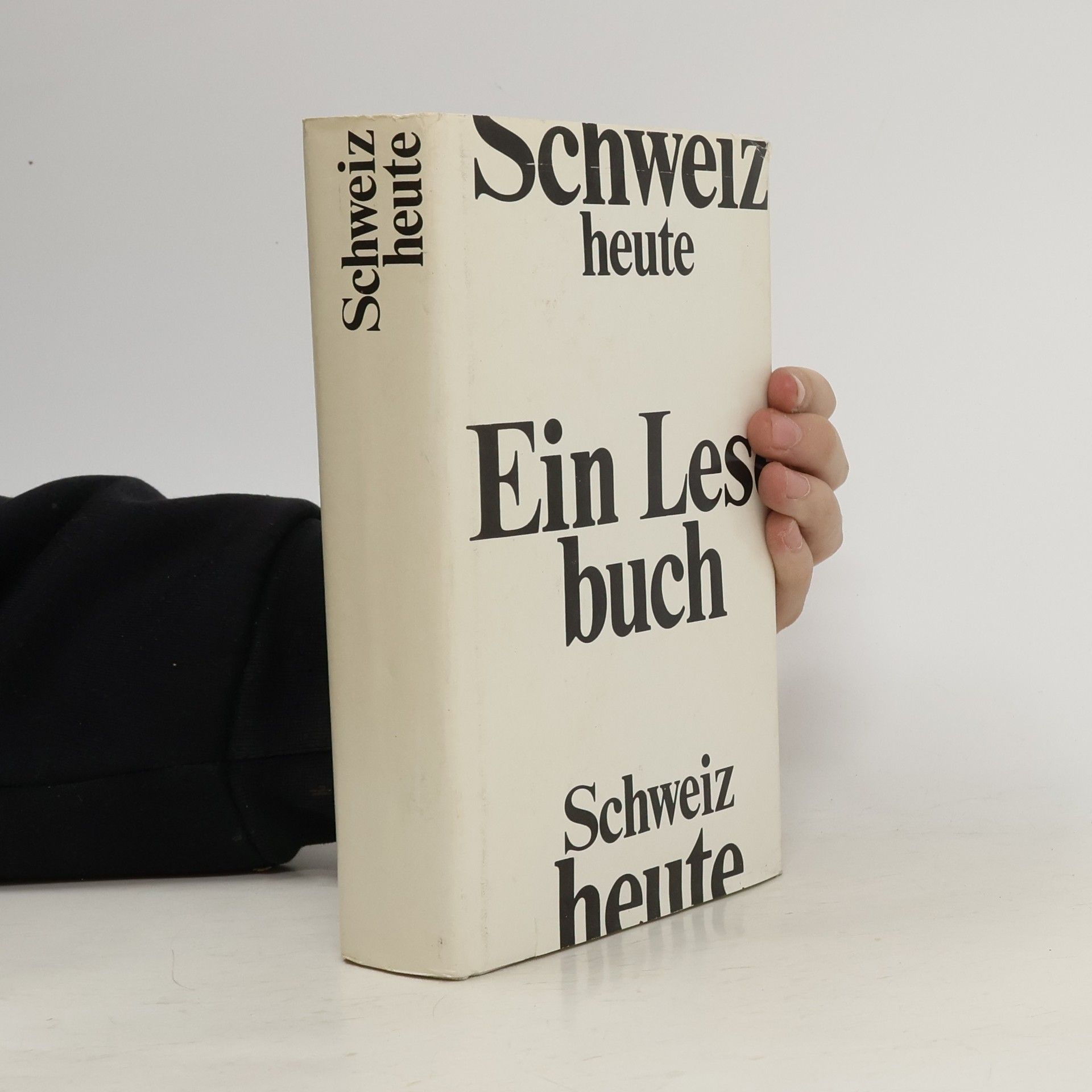 Autorenkollektiv Schweiz heute. Ein Lesebuch