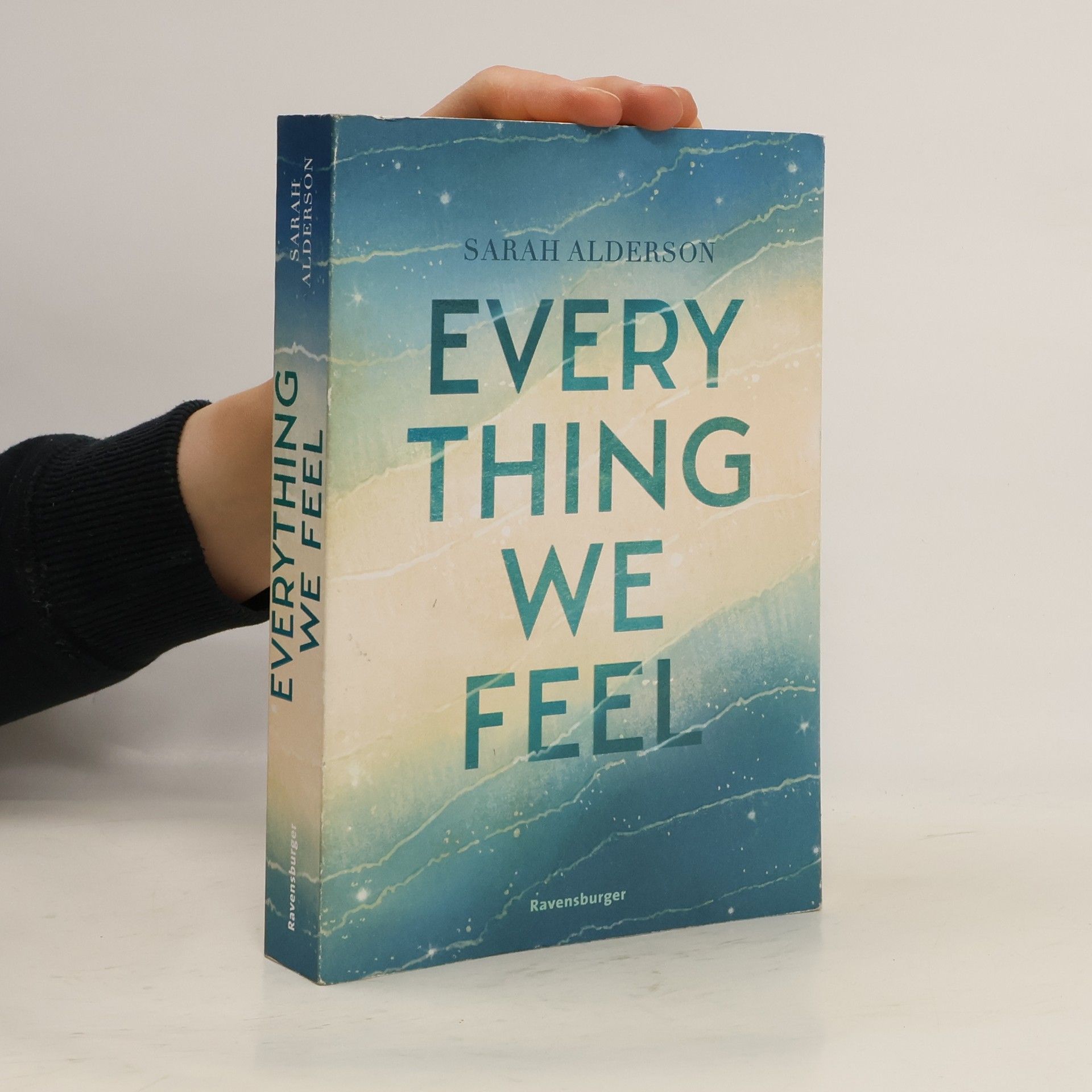 Everything We Feel
