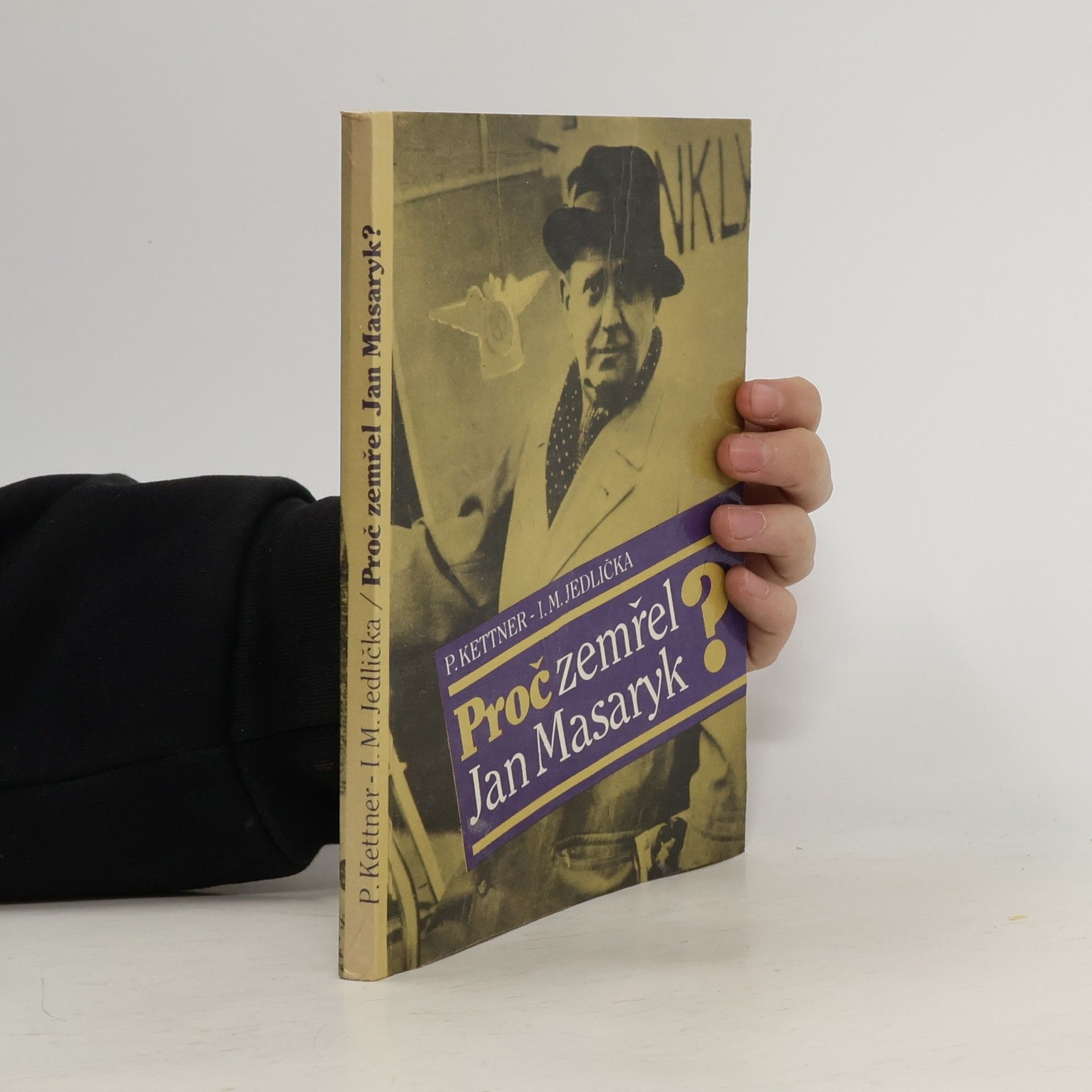 Petr Kettner Proč zemřel Jan Masaryk?