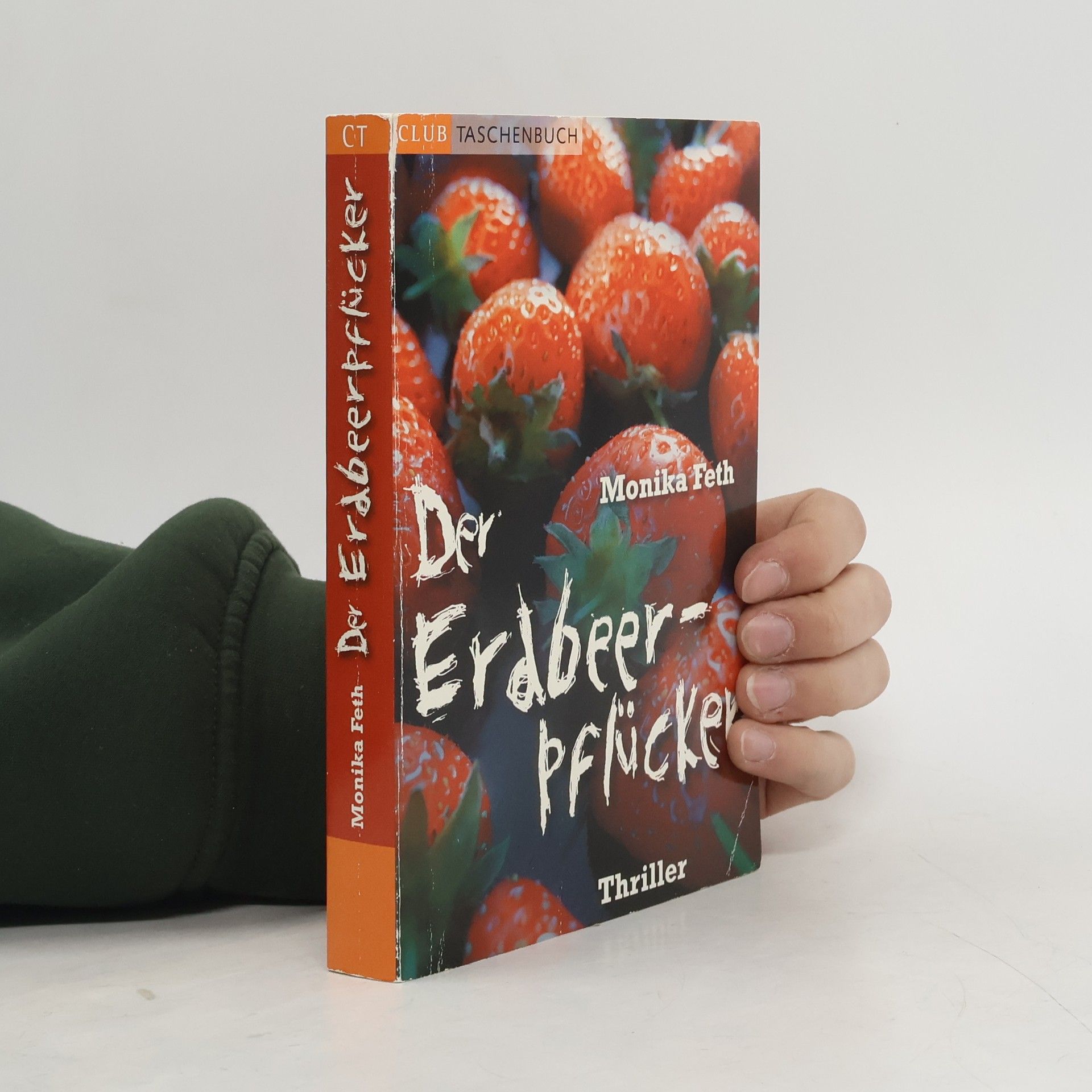 Monika Feth Der Erdbeerpflücker