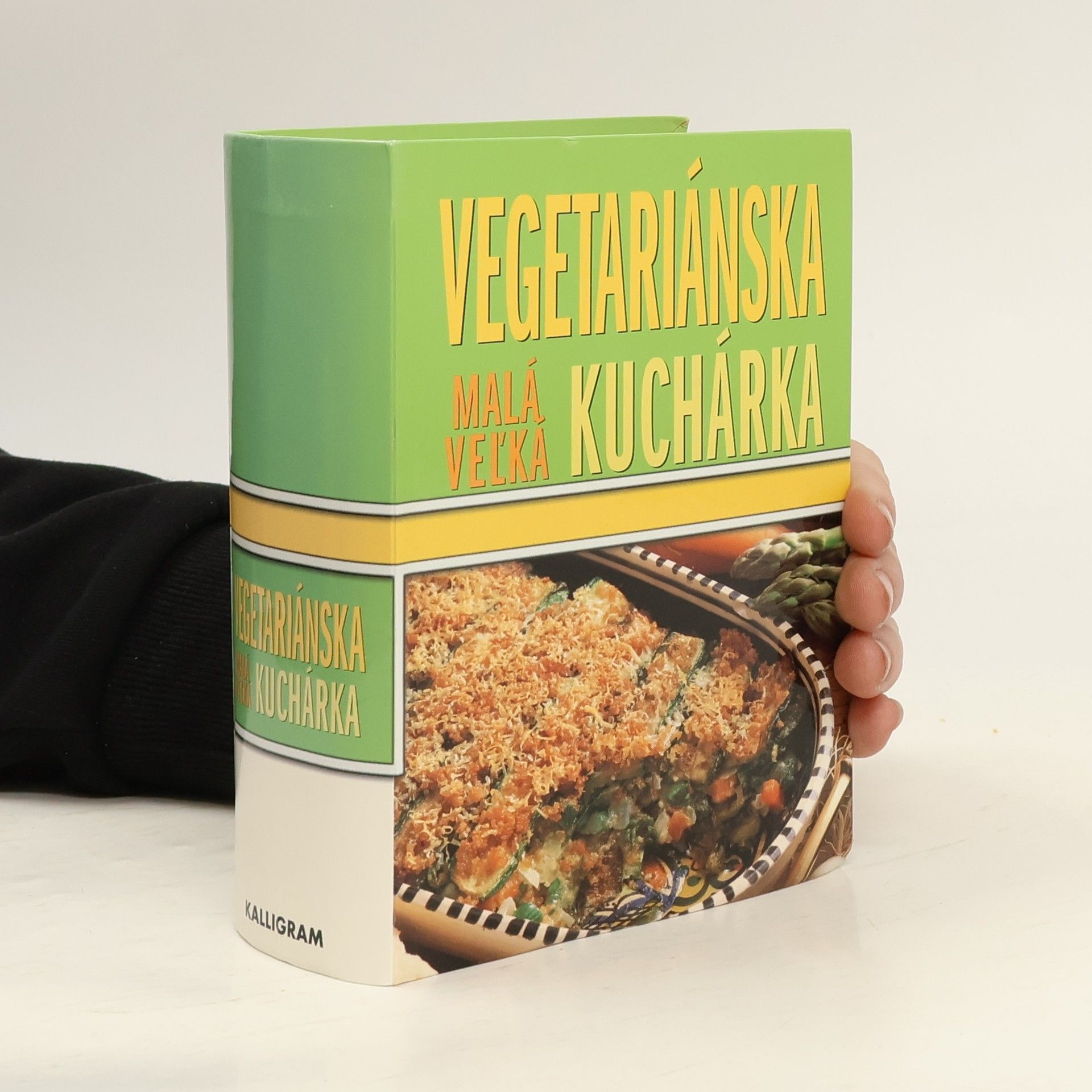 Kolektív autorov Malá veľká vegetariánska kuchárka
