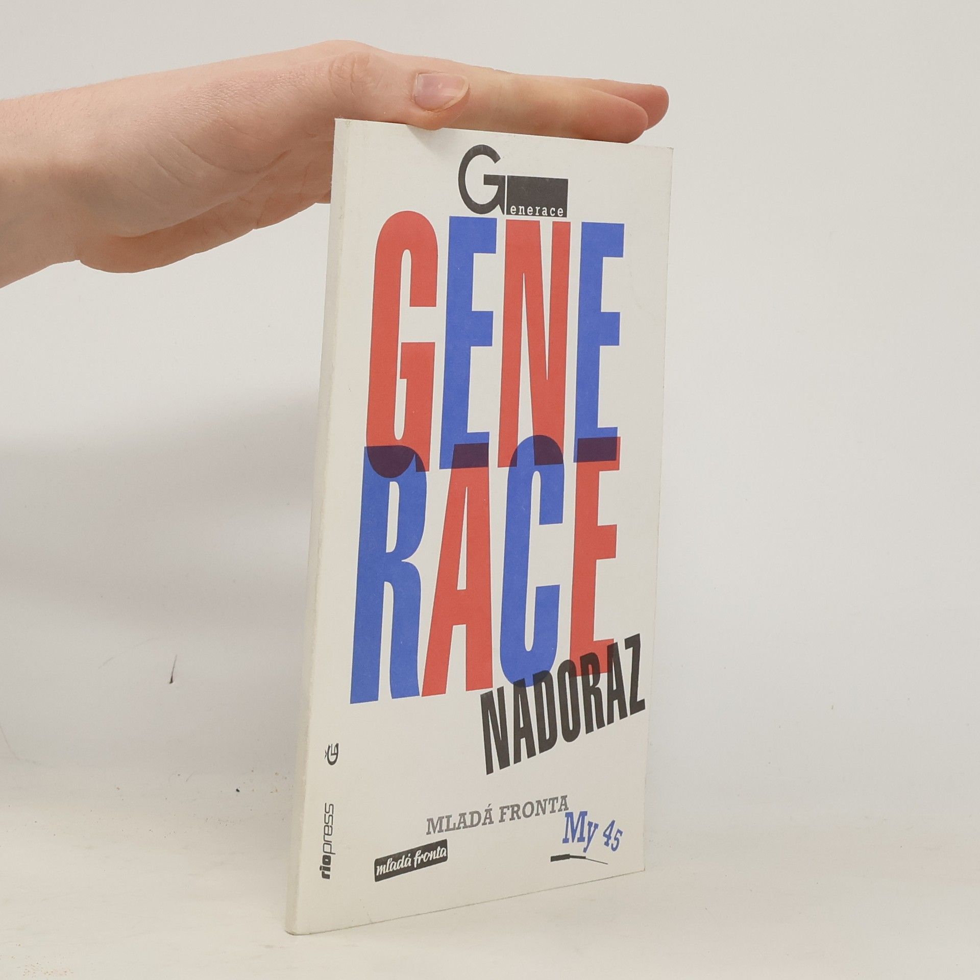 Jaromír Hořec Generace nadoraz: Hlasy a ohlasy Generace 45
