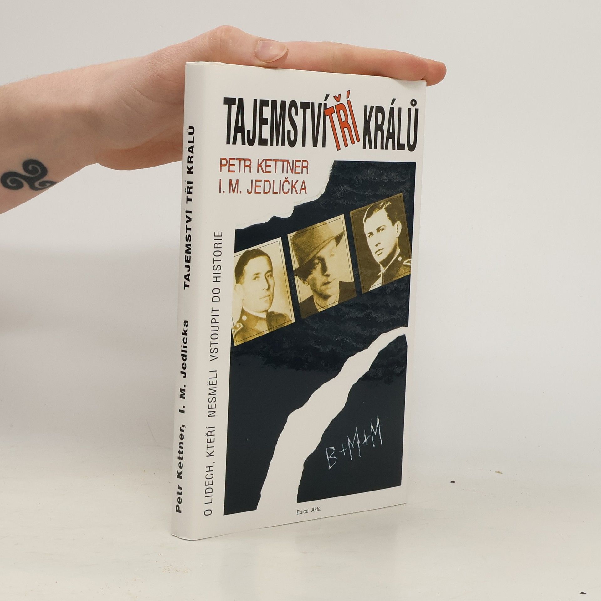 Ivan Milan Jedlička Tajemství tří králů