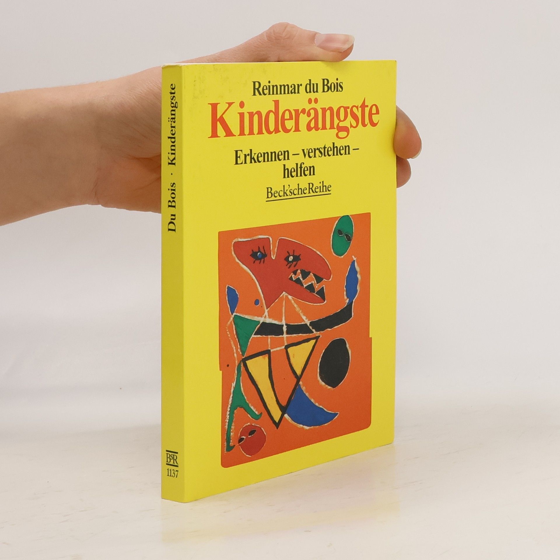 Reinmar Du Bois Beck'sche Reihe: Kinderängste