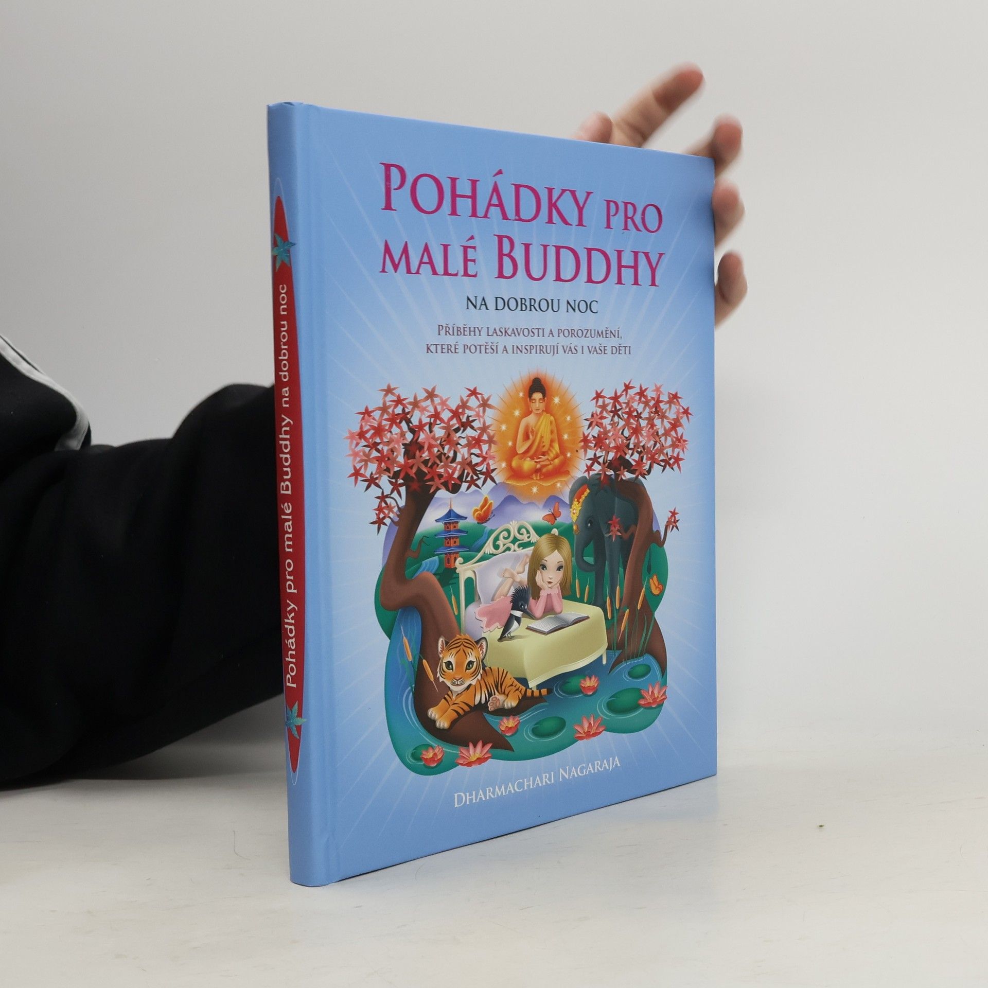 Dharmachari Nagaraja Pohádky pro malé Buddhy na dobrou noc
