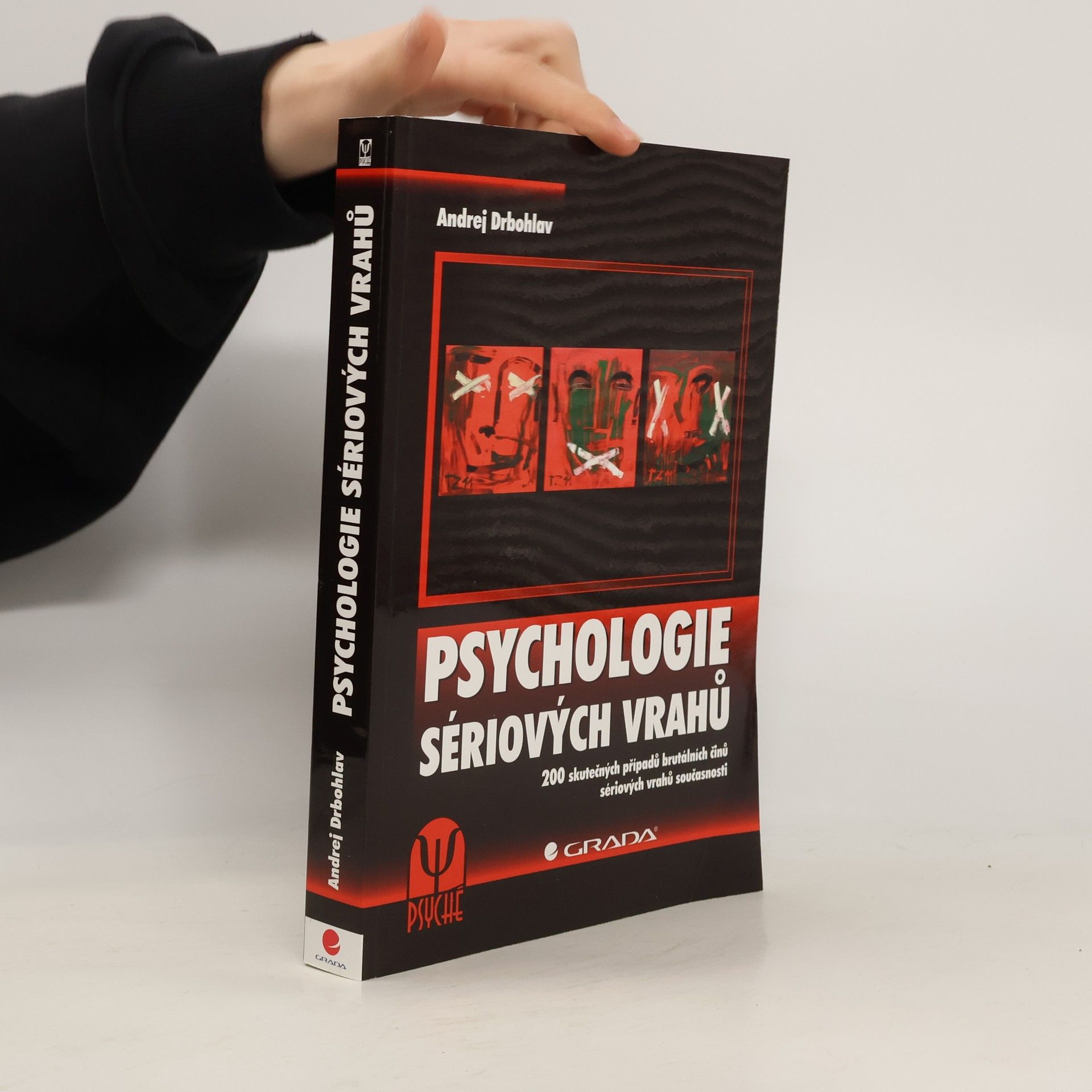 Andrej Drbohlav Psychologie sériových vrahů