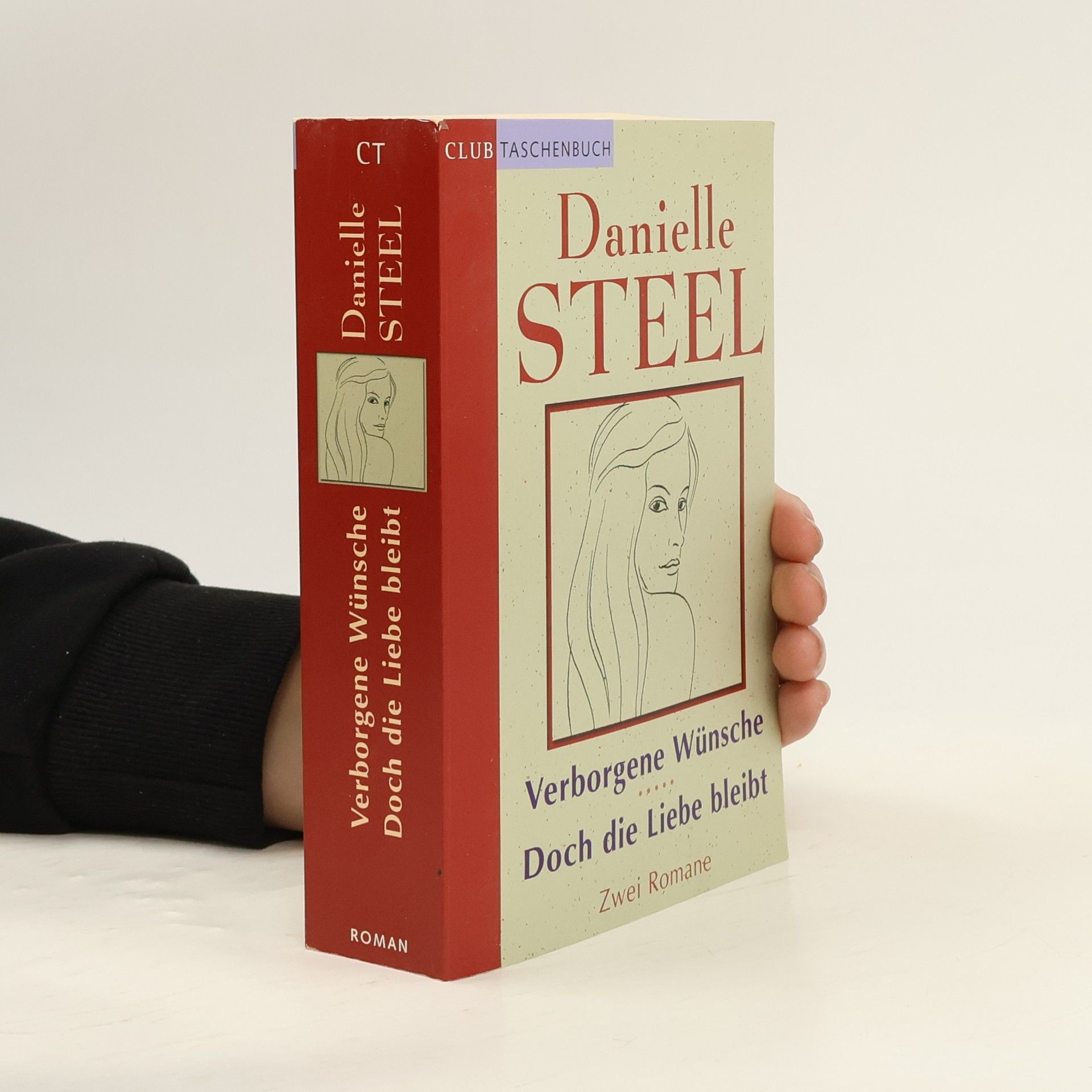 Danielle Steel Verborgene Wünsche. Doch die Liebe bleibt