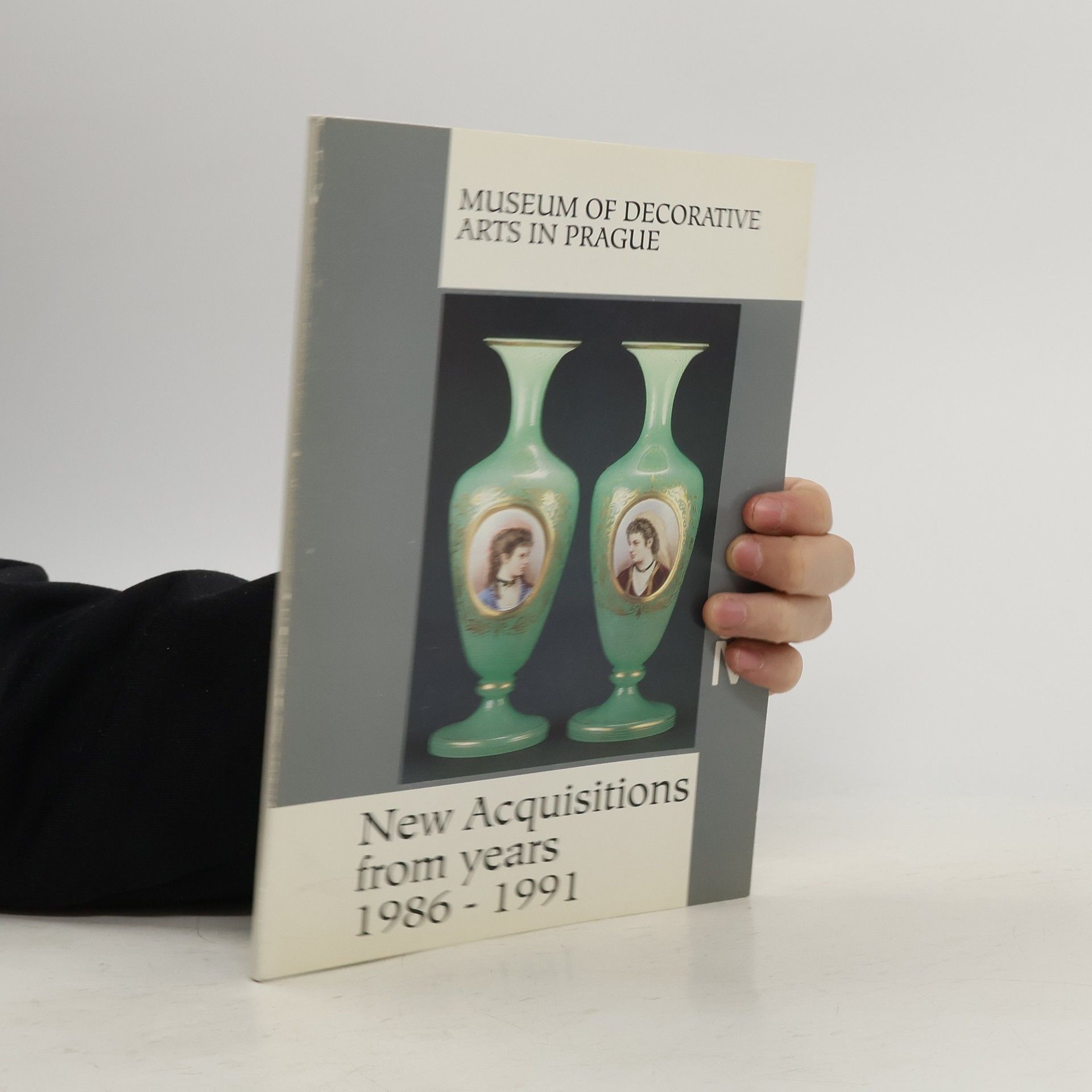 Česko Uměleckoprůmyslové museum Praha Přírůstky sbírek z let 1986-1991