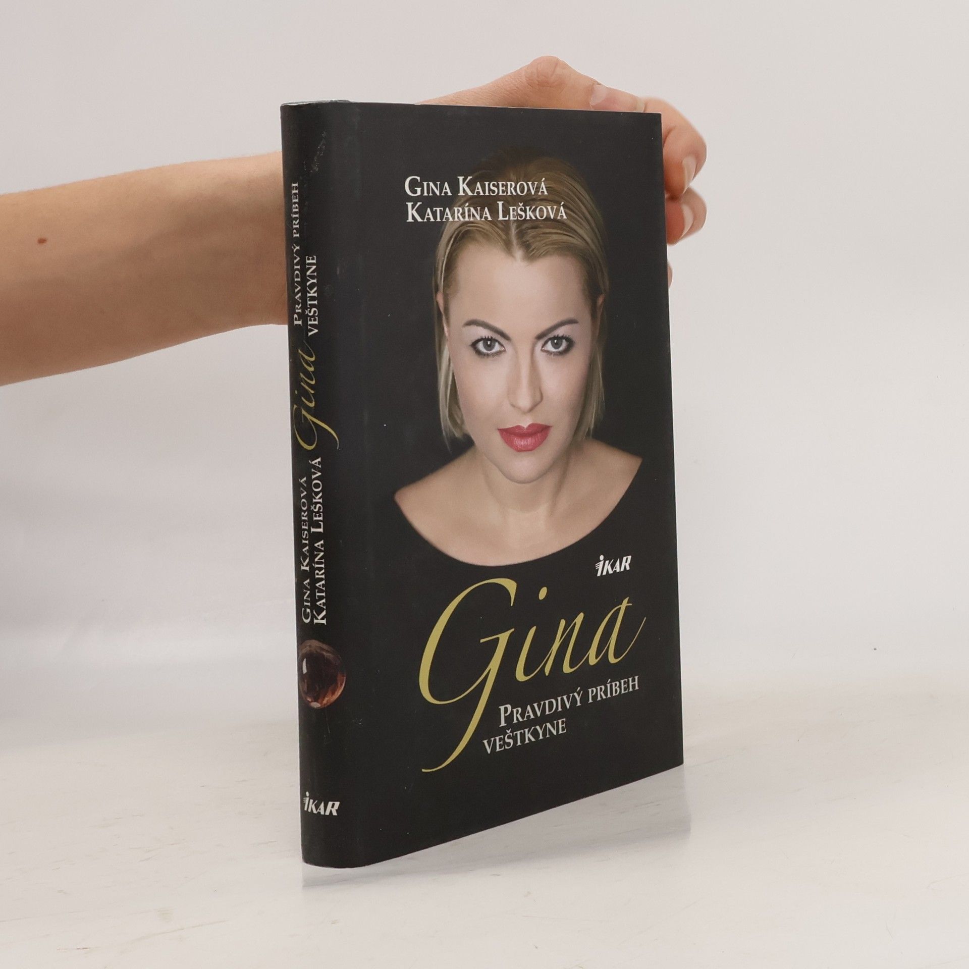 Gina Kaiserová Gina. Skutočný príbeh veštkyne