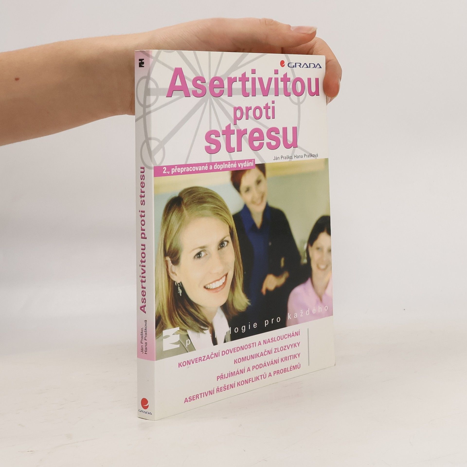 Ján Praško Asertivitou proti stresu