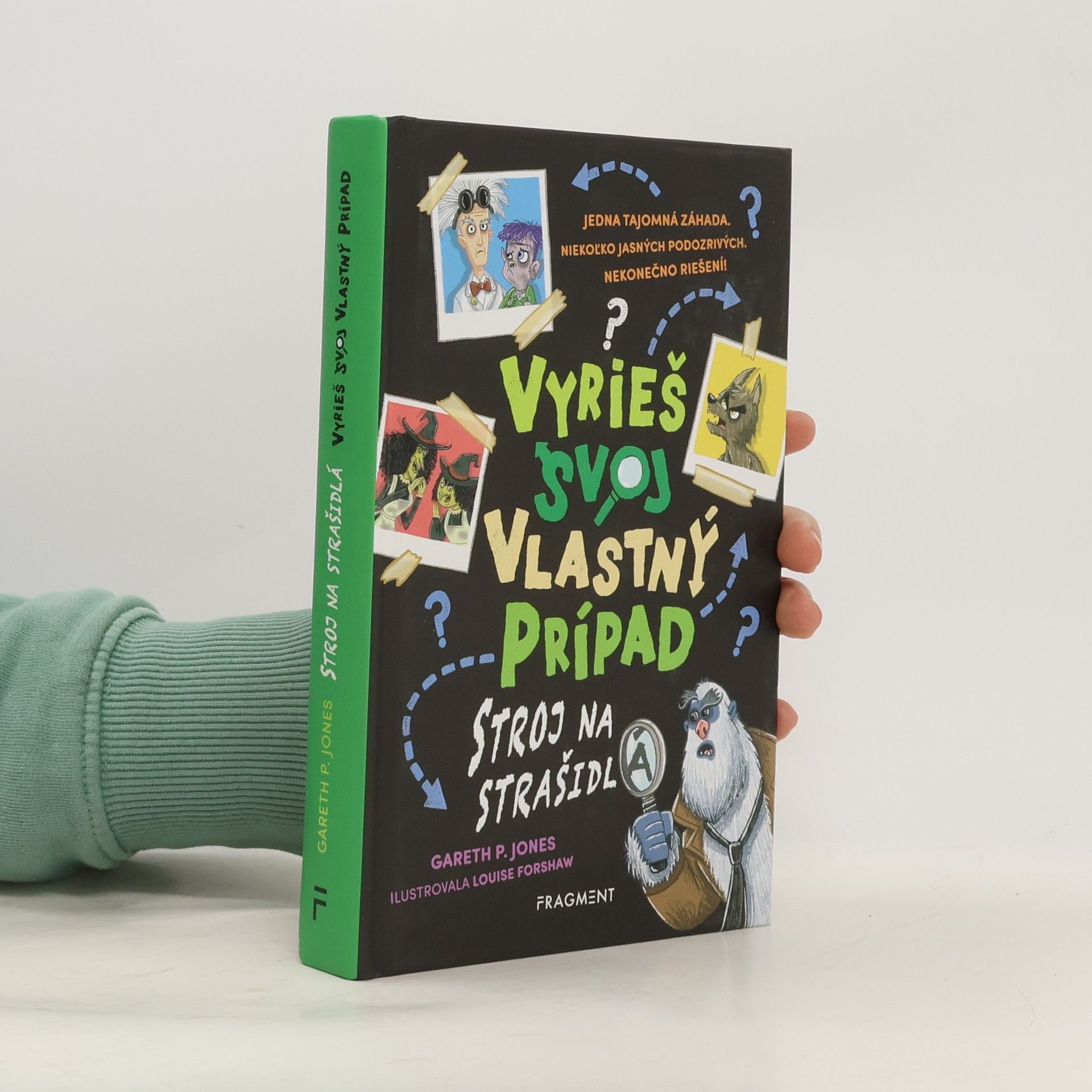 Gareth P. Jones Vyrieš svoj vlastný prípad : stroj na strašidlá
