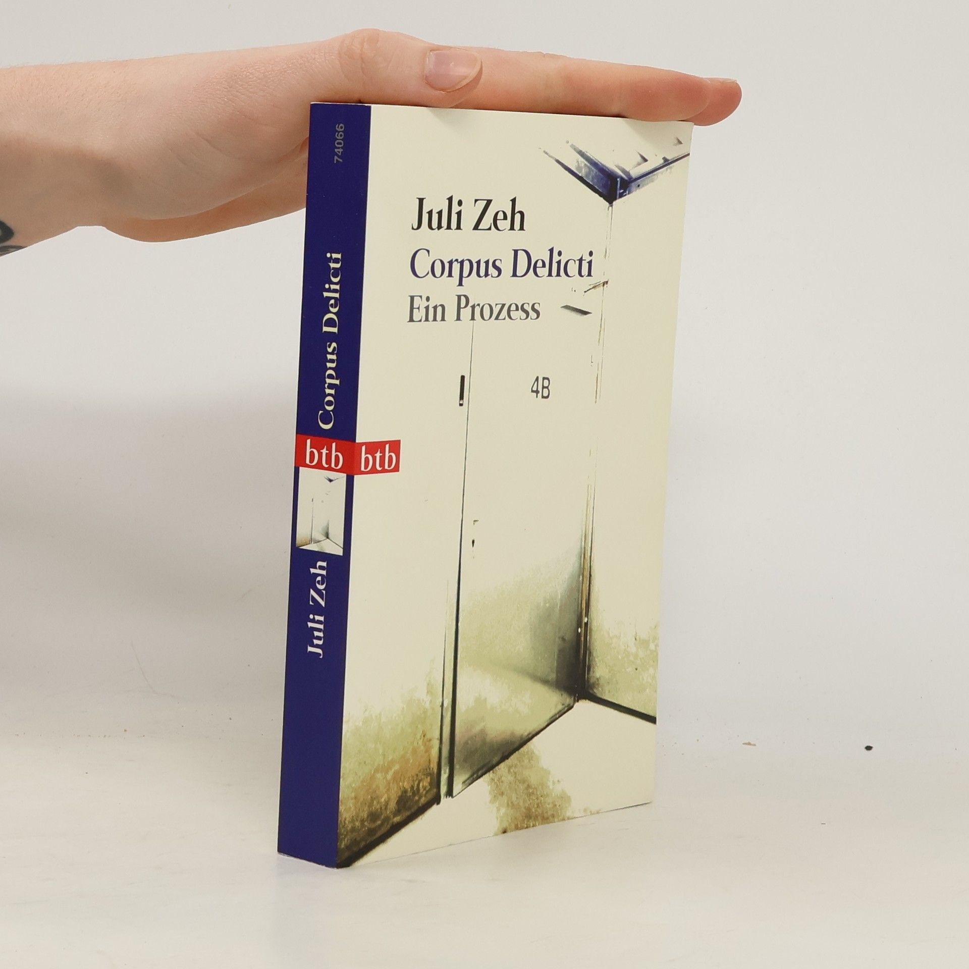 Juli Zeh Corpus Delicti. Ein Prozess