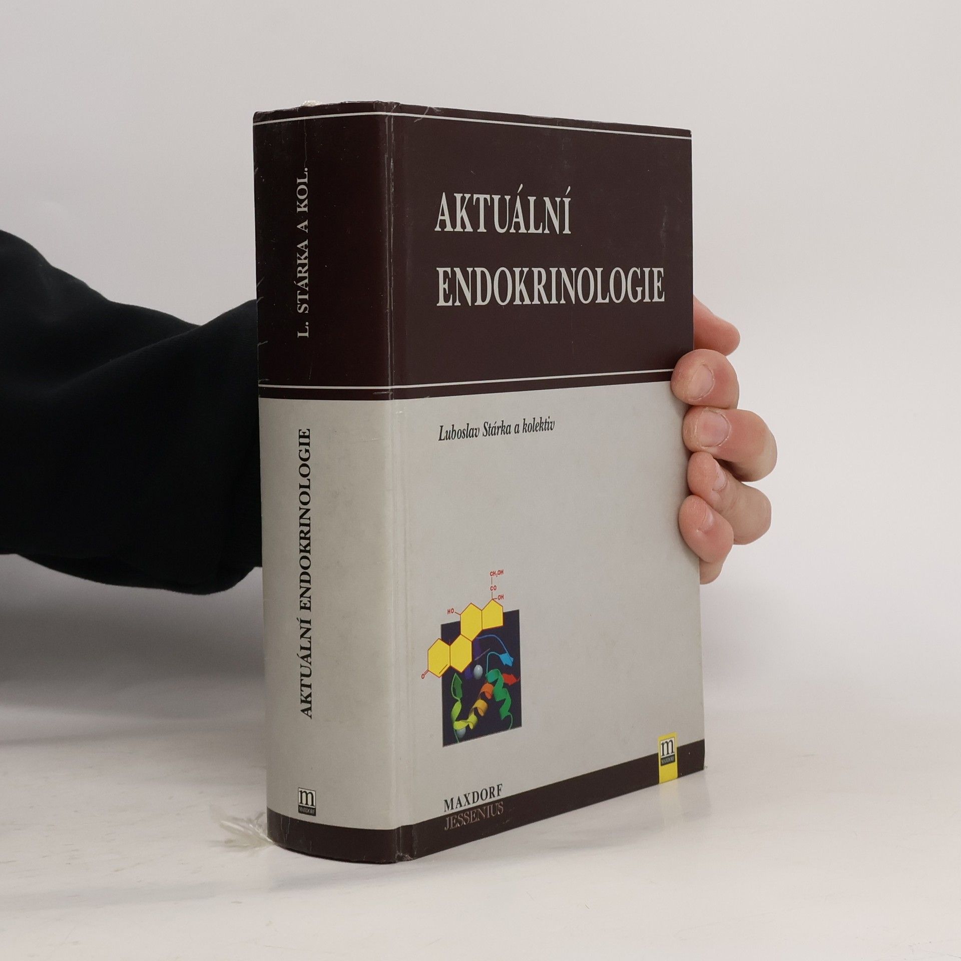 Luboslav Stárka Aktuální endokrinologie