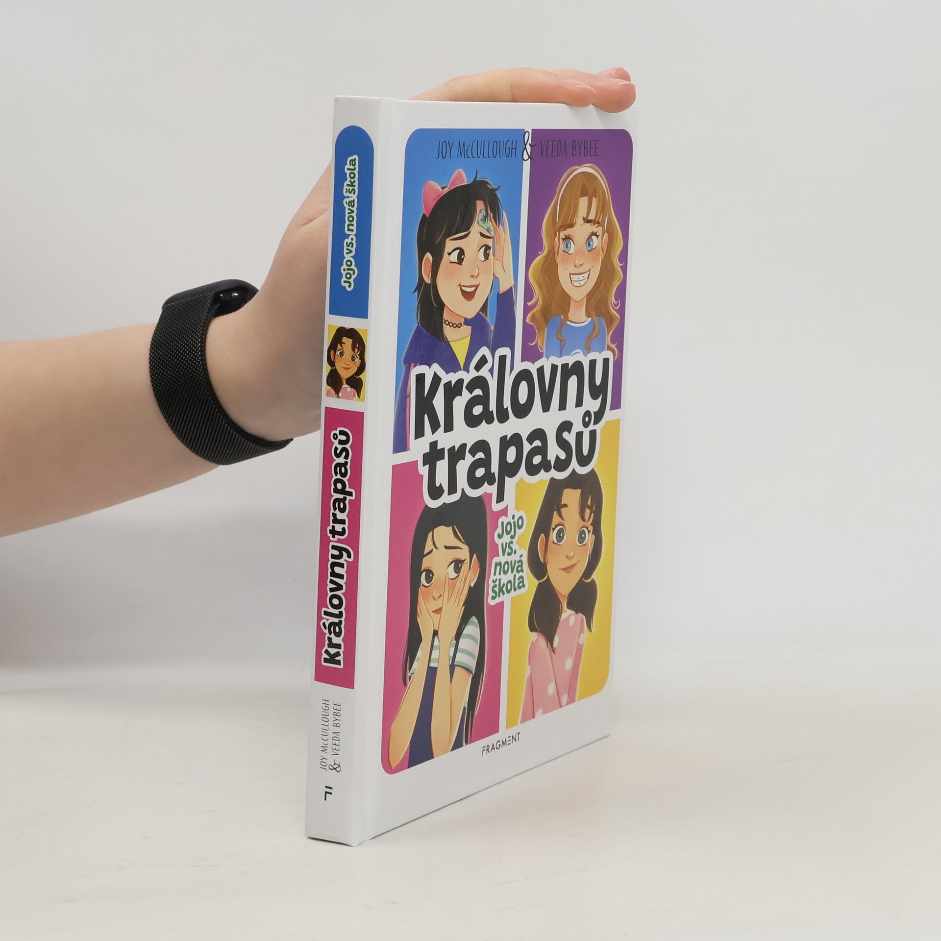 Joy McCullough Královny trapasů – Jojo vs. nová škola