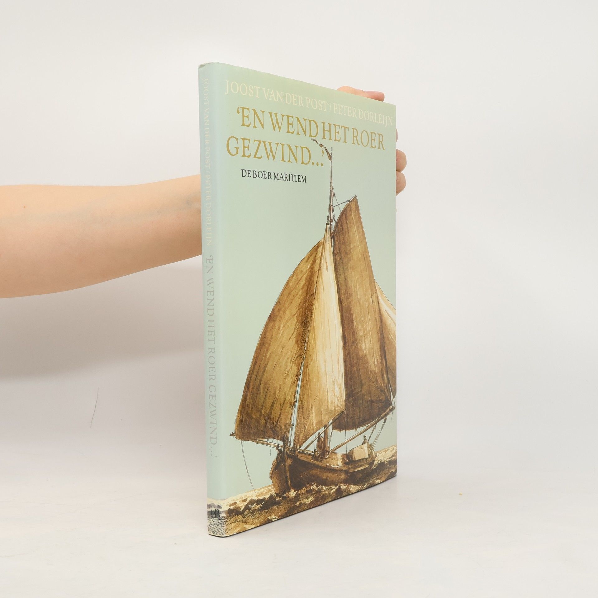 AA.VV. En wend het roer gezwind...