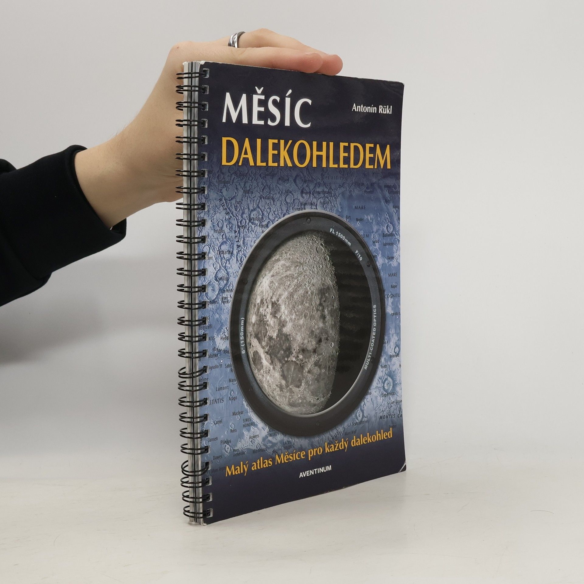 Antonín Rükl Měsíc dalekohledem : malý atlas Měsíce pro každý dalekohled