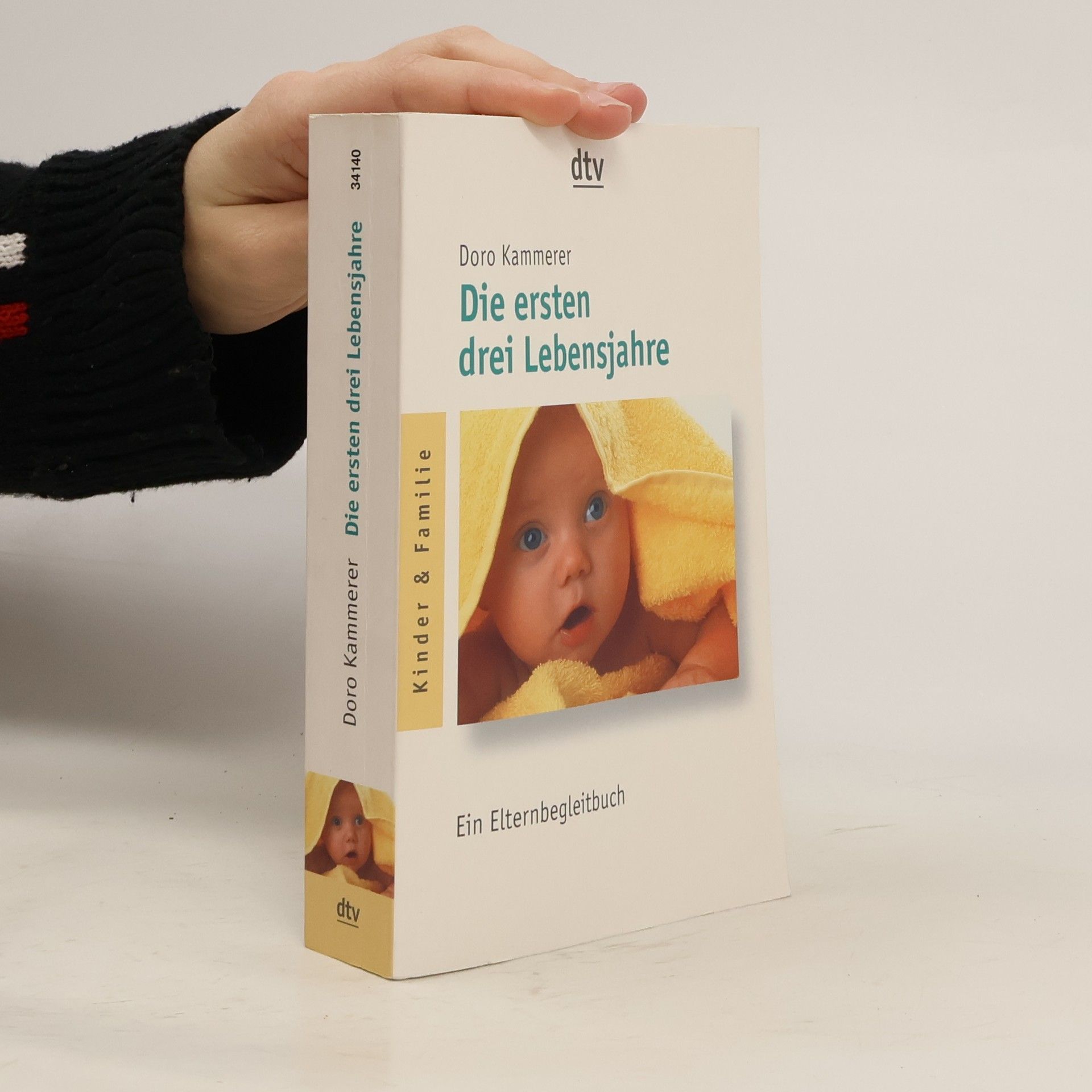 Die ersten drei Lebensjahre