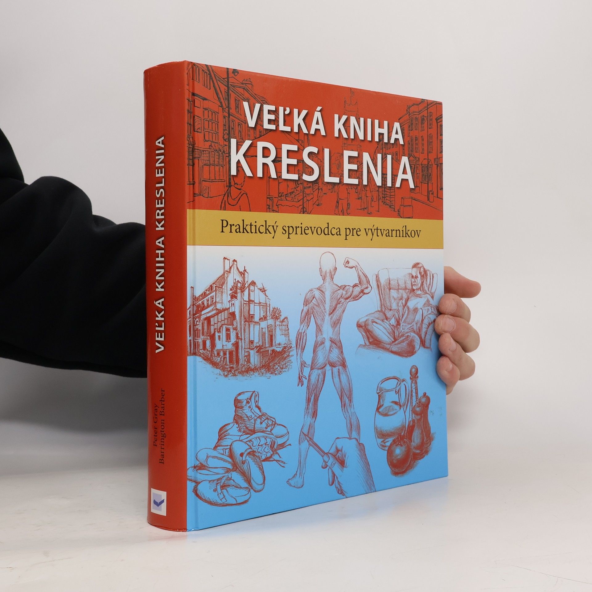 Peter Gray Veľká kniha kreslenia