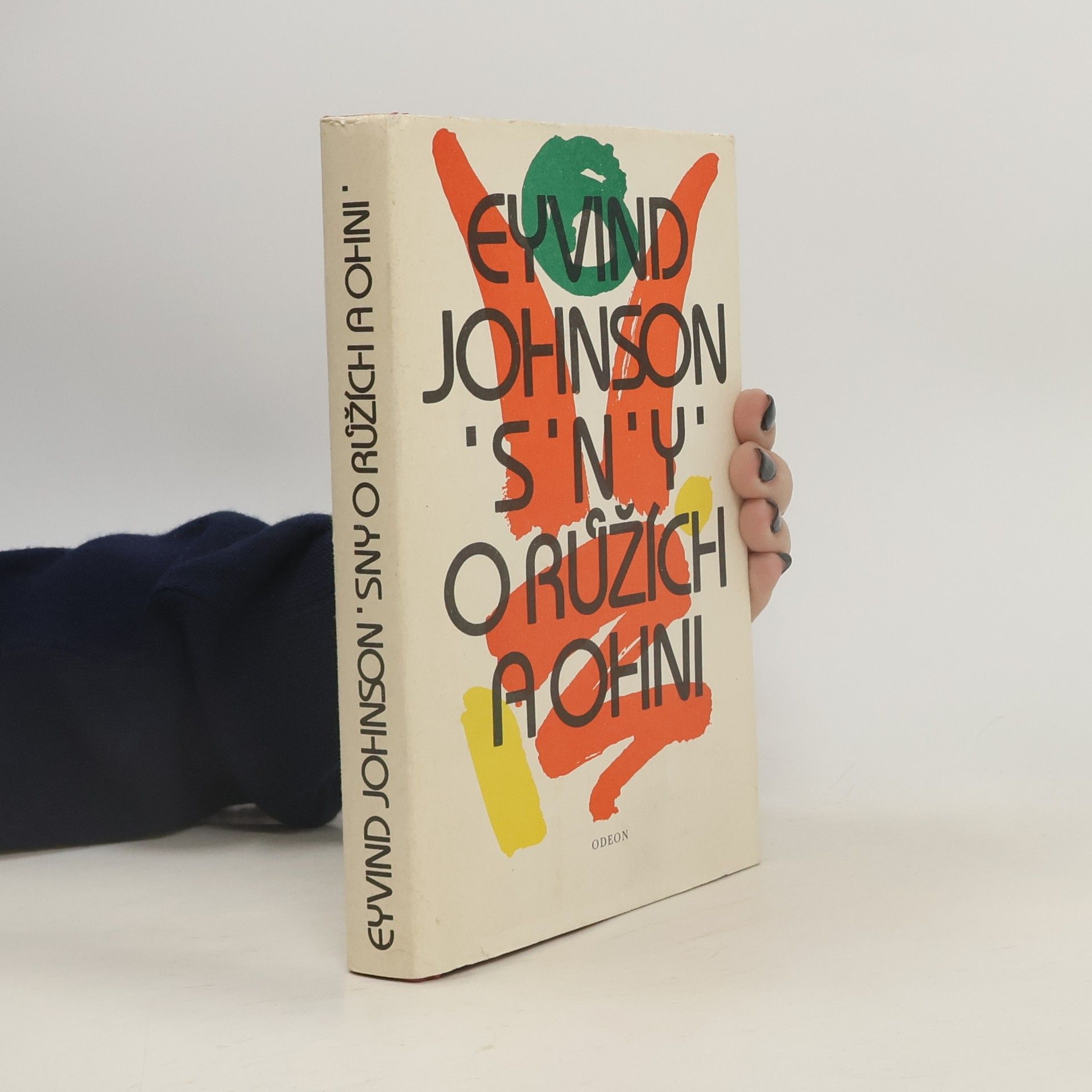 Eyvind Johnson Sny o růžích a ohni