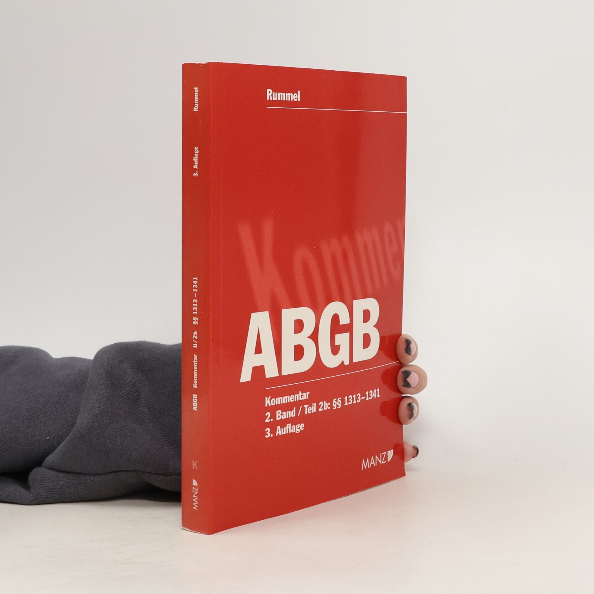 Peter Rummel Rummel - 2. Band / Teil 2b: ABGB Kommentar