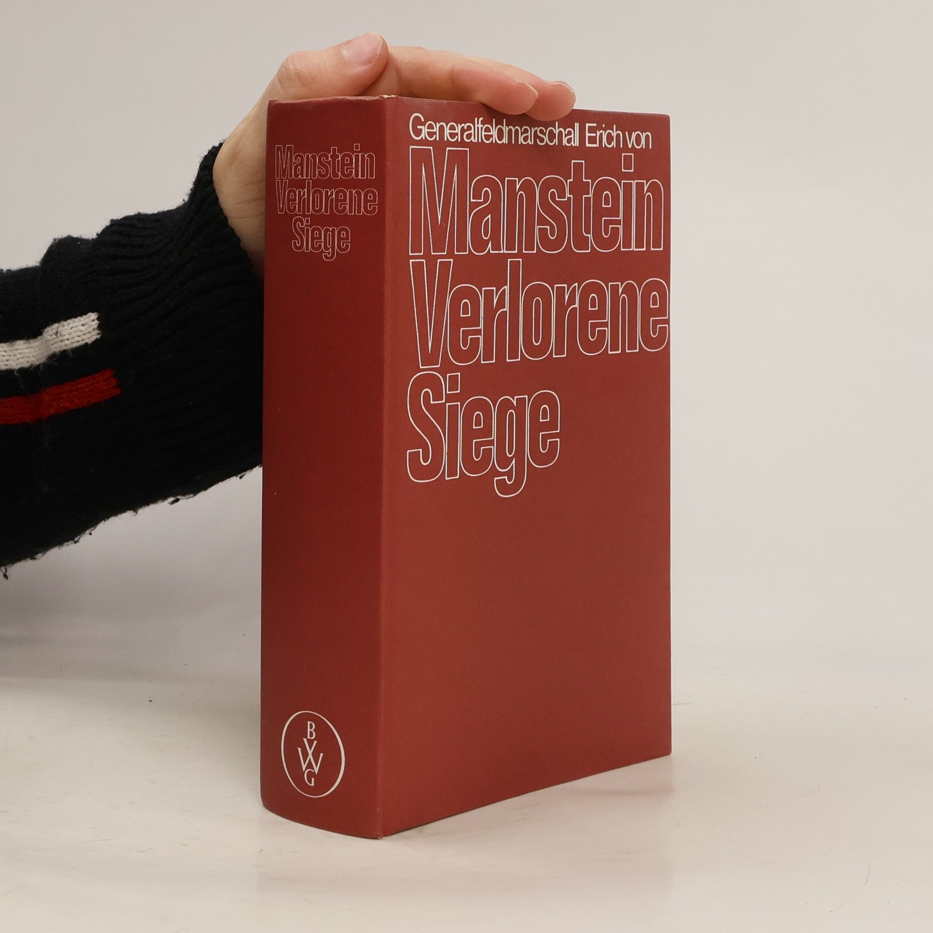 Erich von Manstein Verlorene Siege