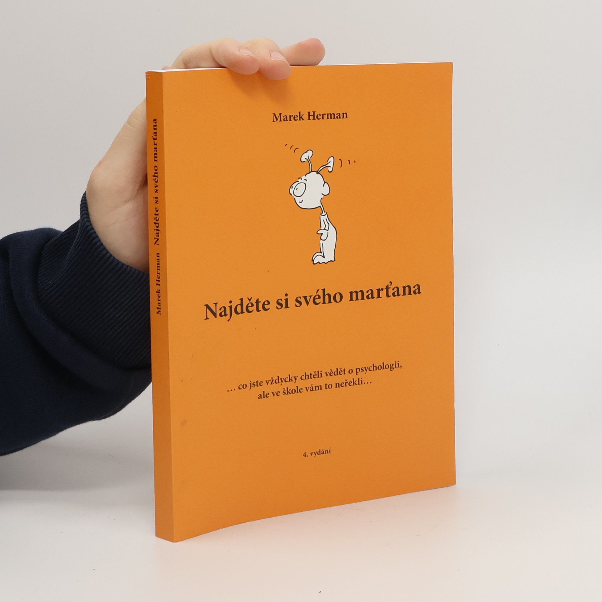 Marek Herman Najděte si svého marťana