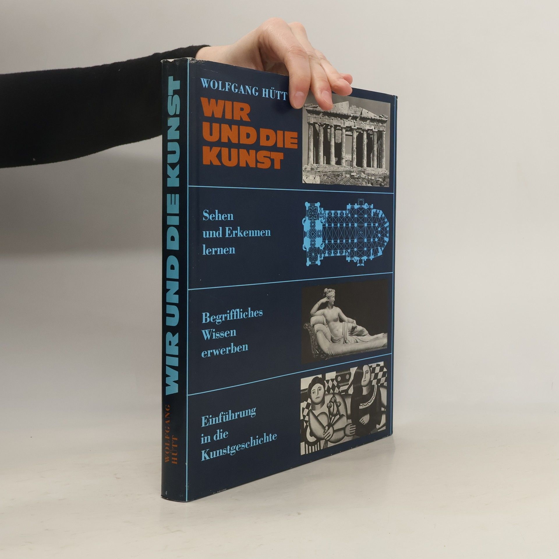 Wolfgang Hütt Wir und die Kunst