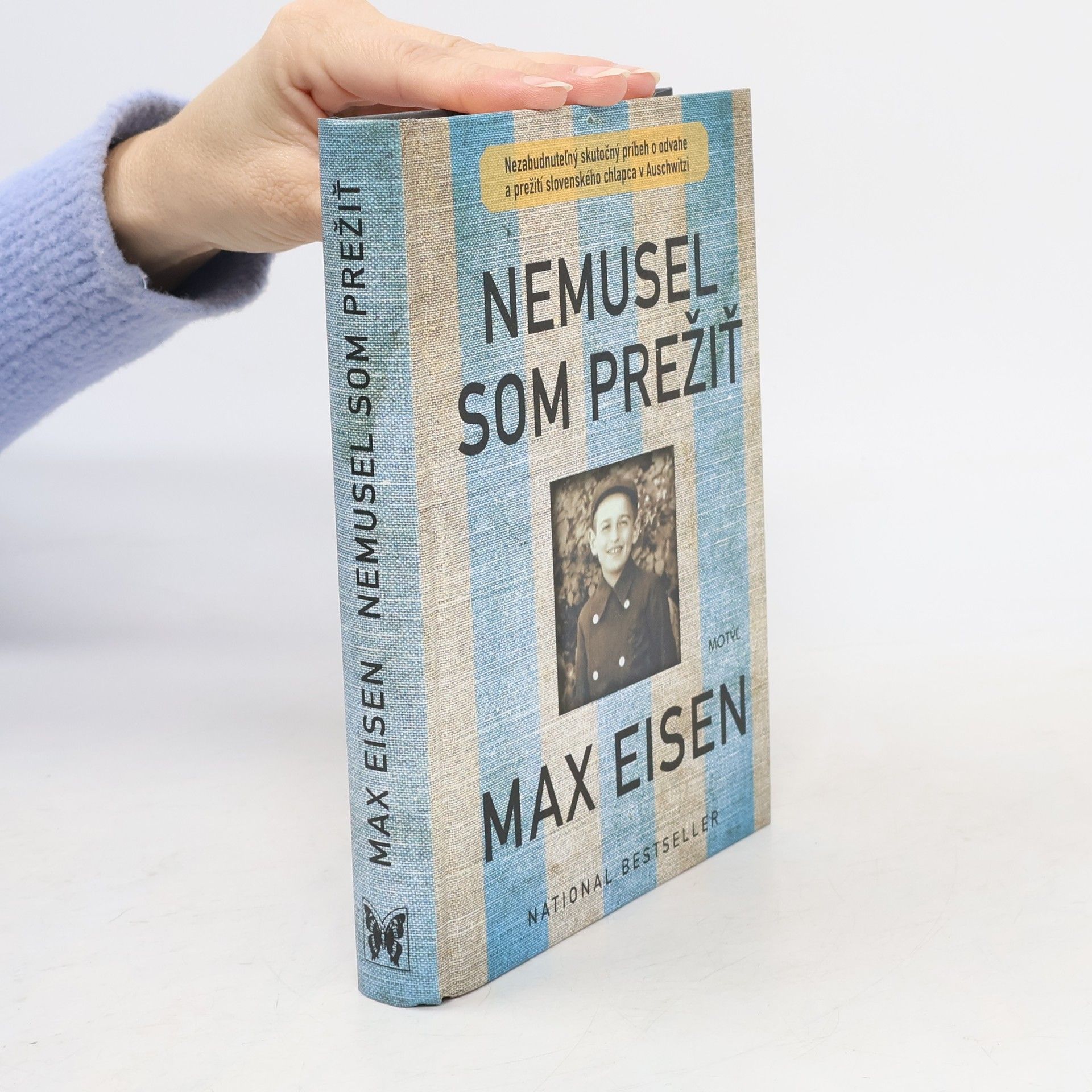 Max Eisen Nemusel som prežiť