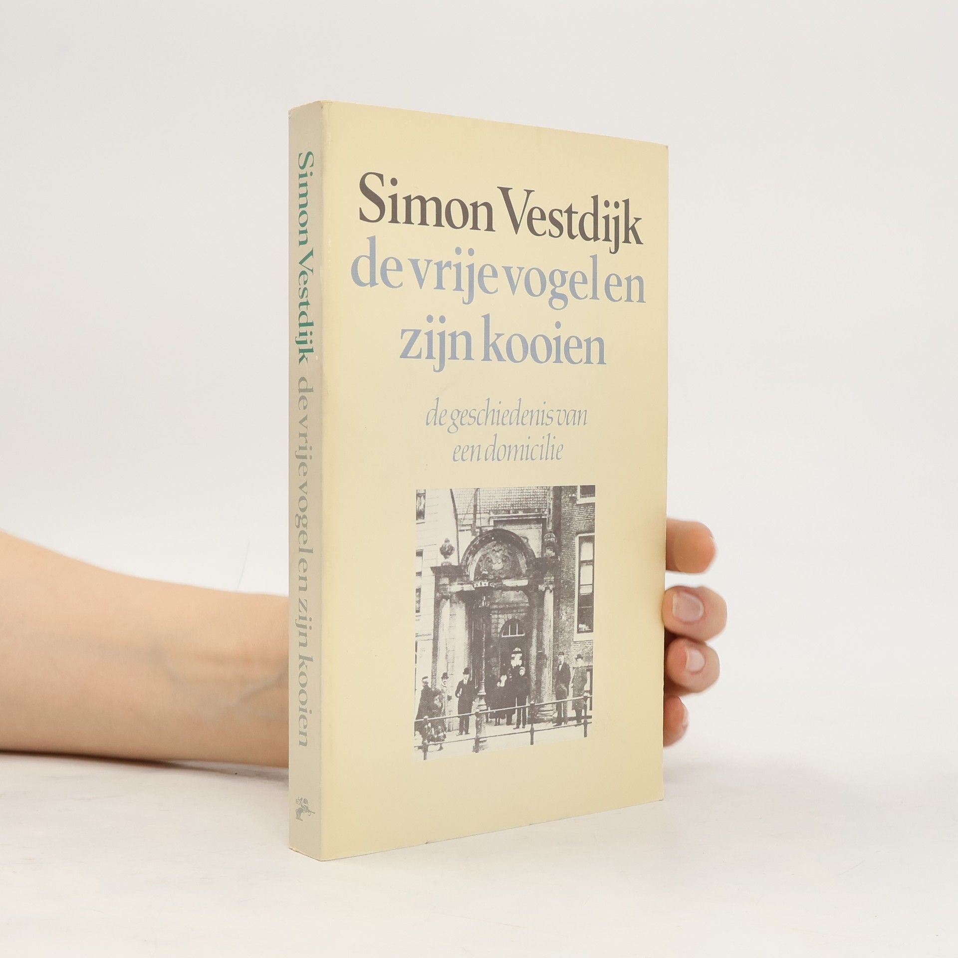Simon Vestdijk De vrije vogel en zijn kooien
