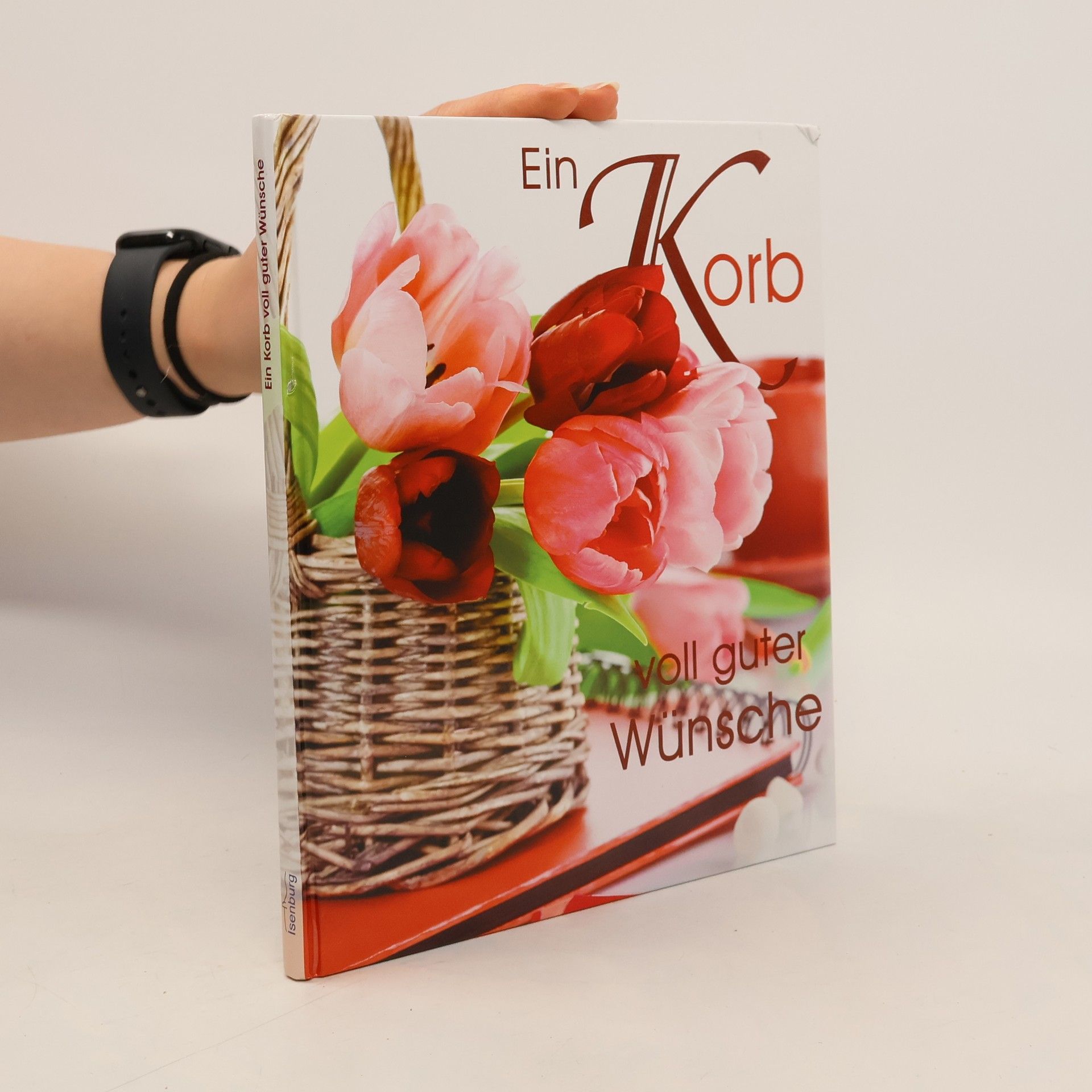 AA.VV. Ein Korb voll guter Wünsche