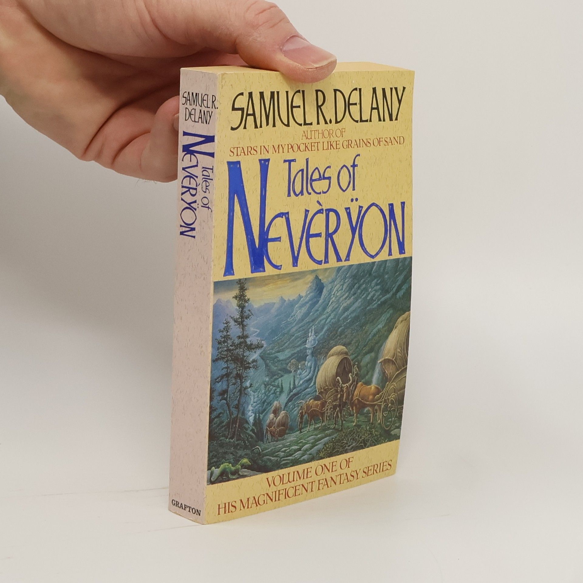 Samuel R. Delany Tales of Neveryon.