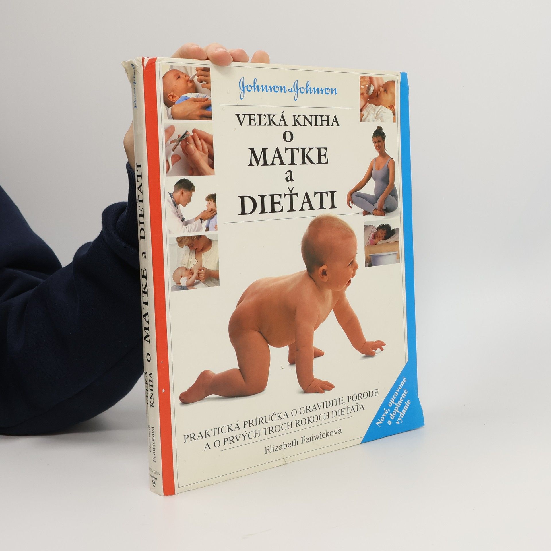 Elizabeth Fenwick Veľká kniha o matke a dieťati