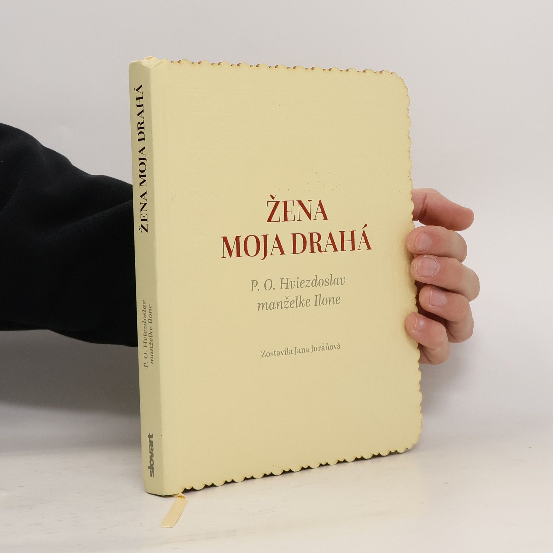 Žena moja drahá (P. O. Hviezdoslav manželke Ilone)