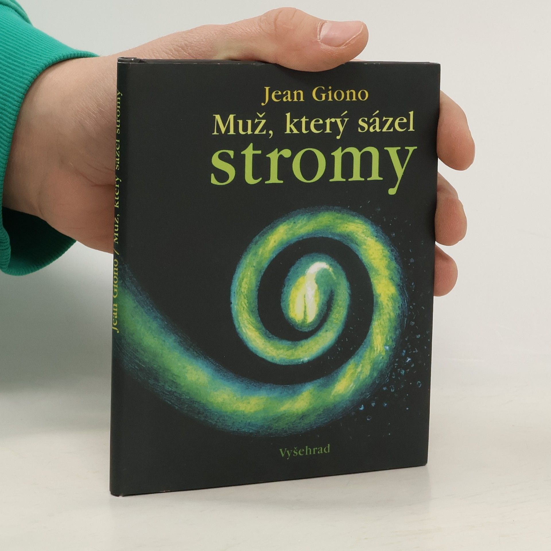 Jean Giono Muž, který sázel stromy