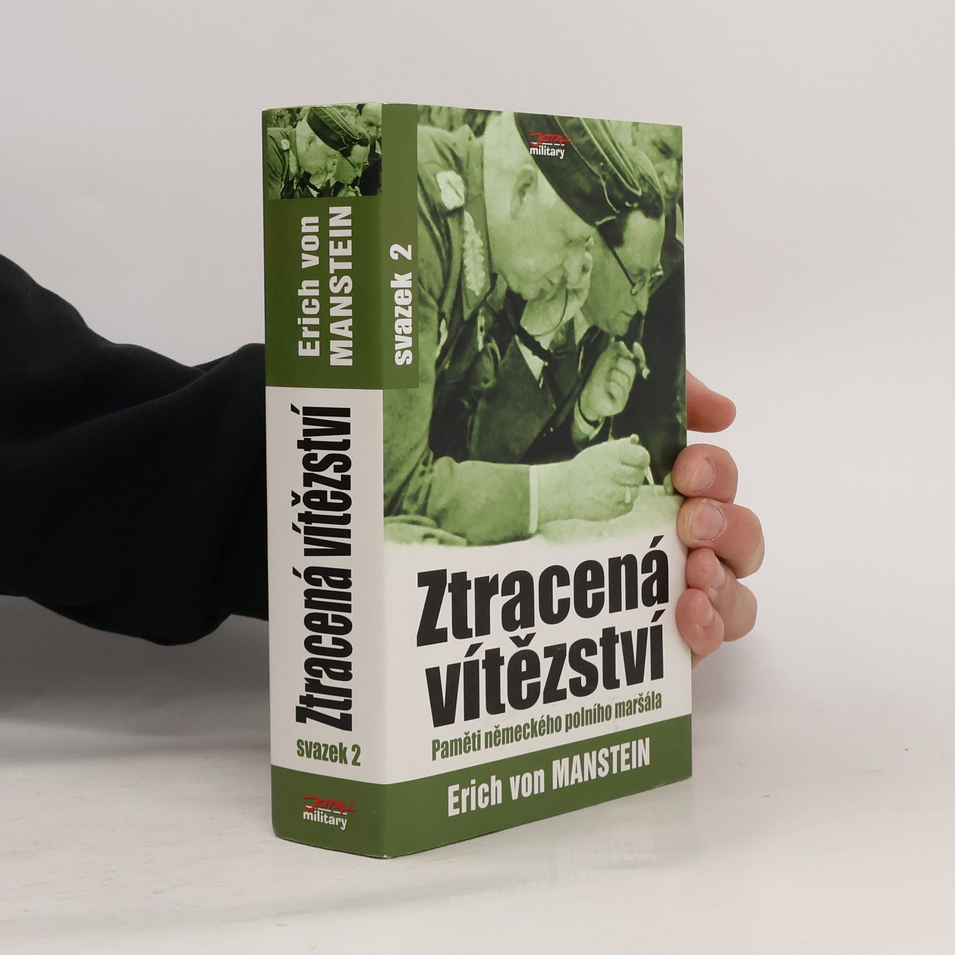 Erich von Manstein Ztracená vítězství 2