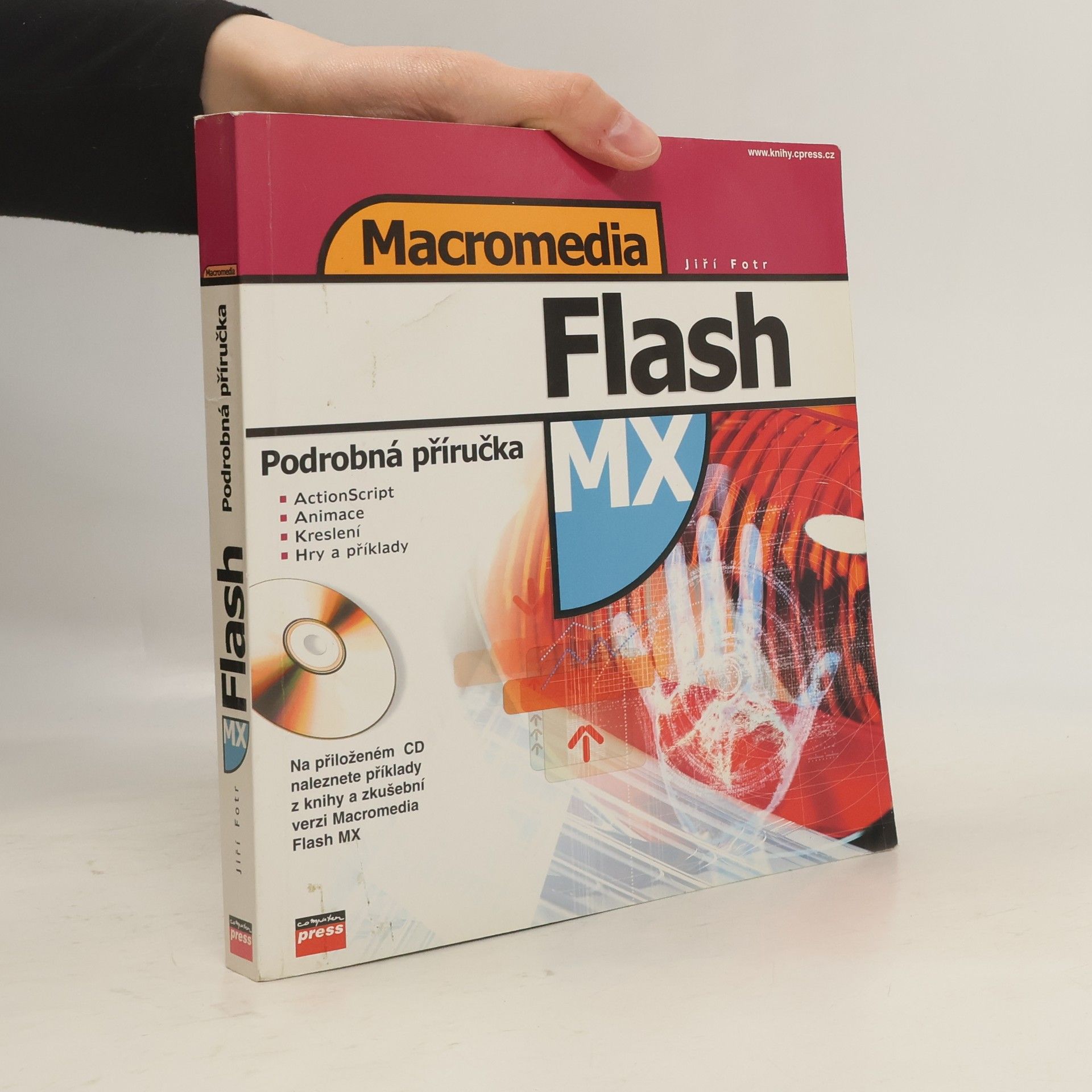 Jiří Fotr Macromedia Flash MX - Podrobná příručka