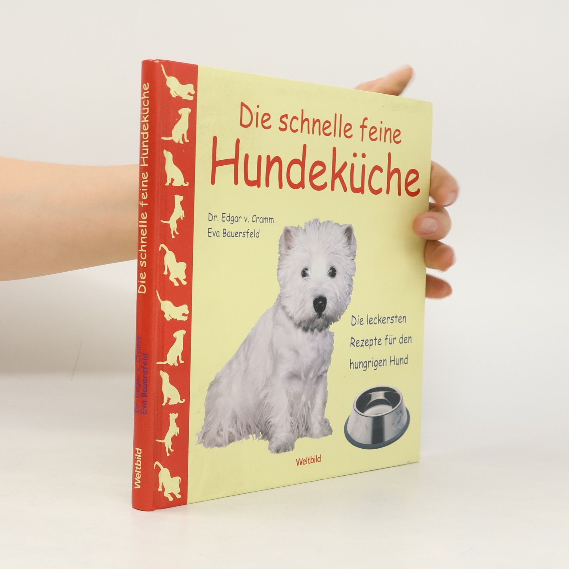 Edgar von Cramm Die schnelle feine Hundeküche