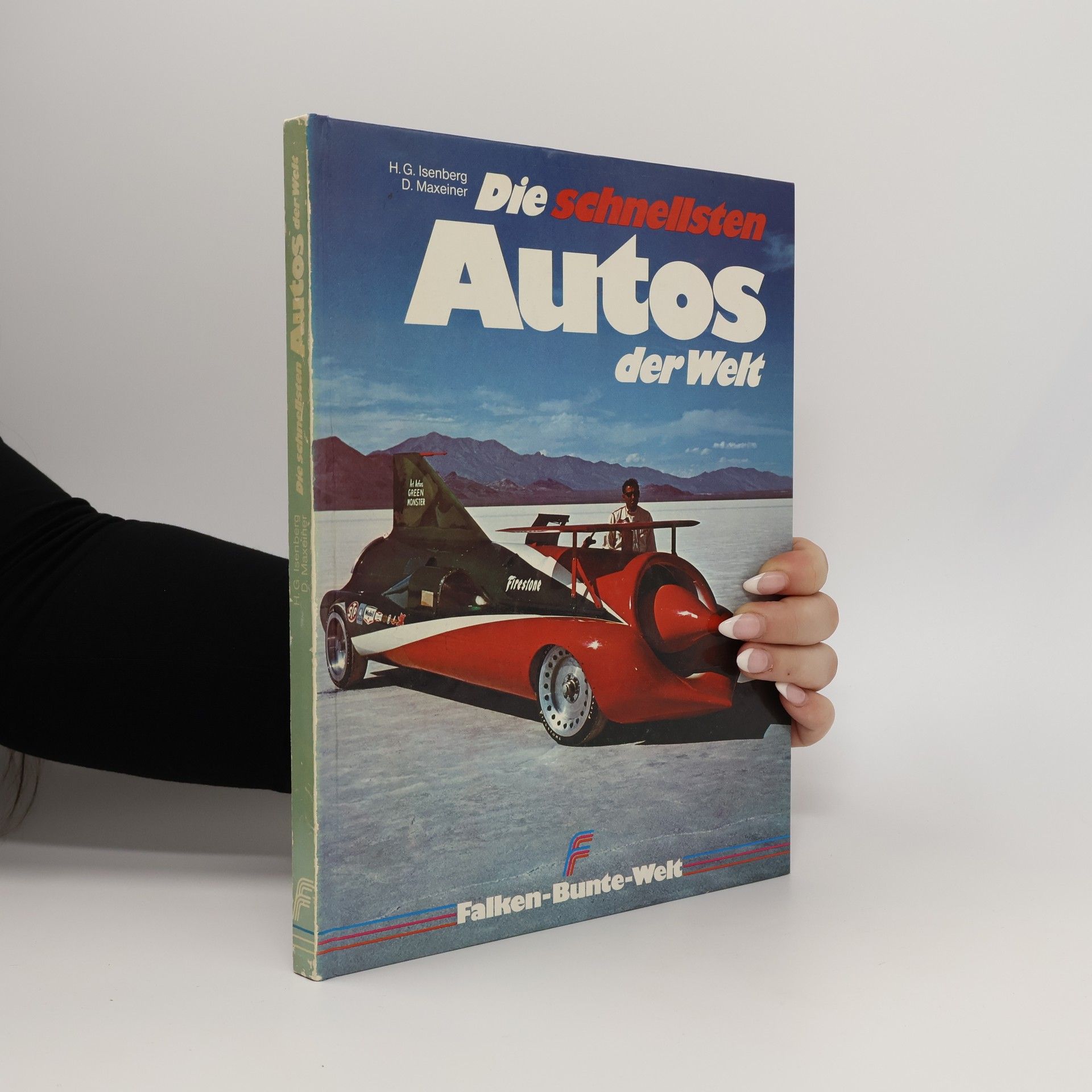 Hans-Georg Isenberg Die schnellsten Autos der Welt