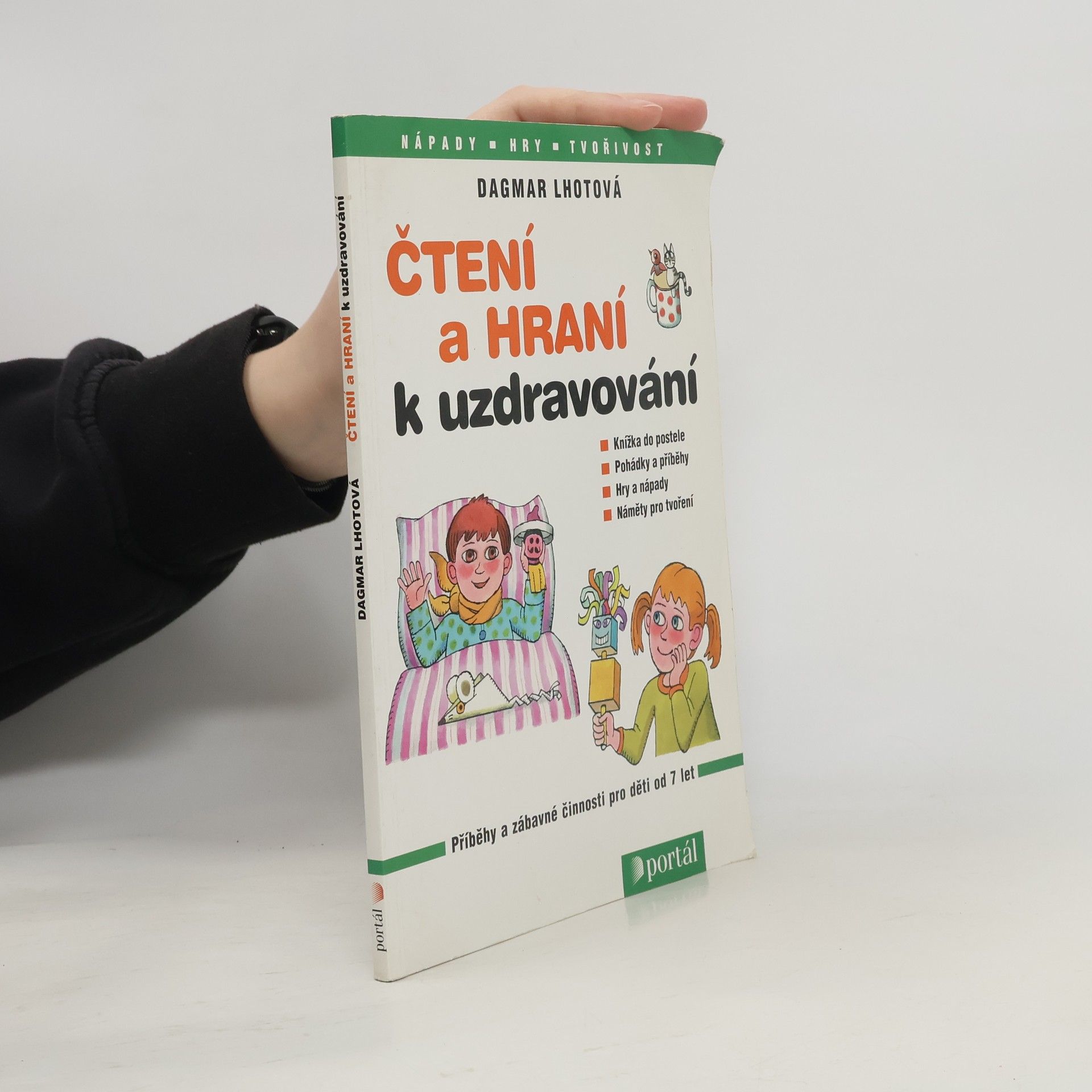 Dagmar Lhotová Čtení a hraní k uzdravování