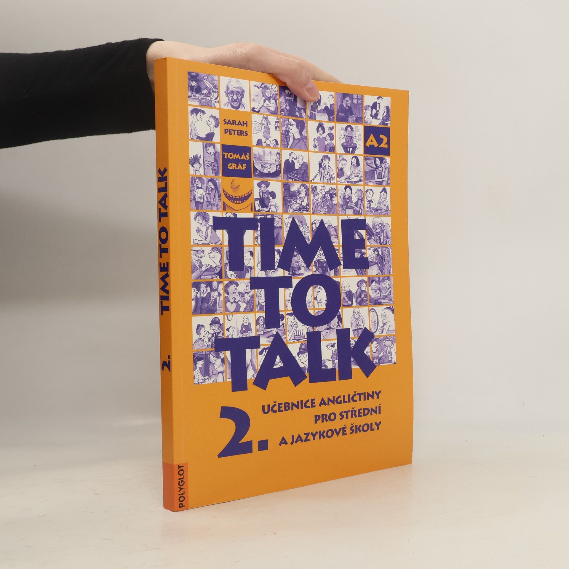 Tomáš Gráf Time to talk 2. Učebnice angličtiny pro střední a jazykové školy